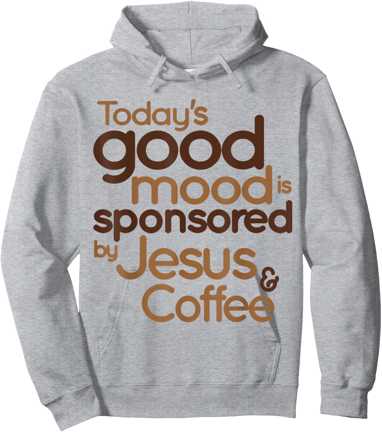 Today's good mood is sponsored by Jesus and Coffee Hoodie - Hoodie | Ash