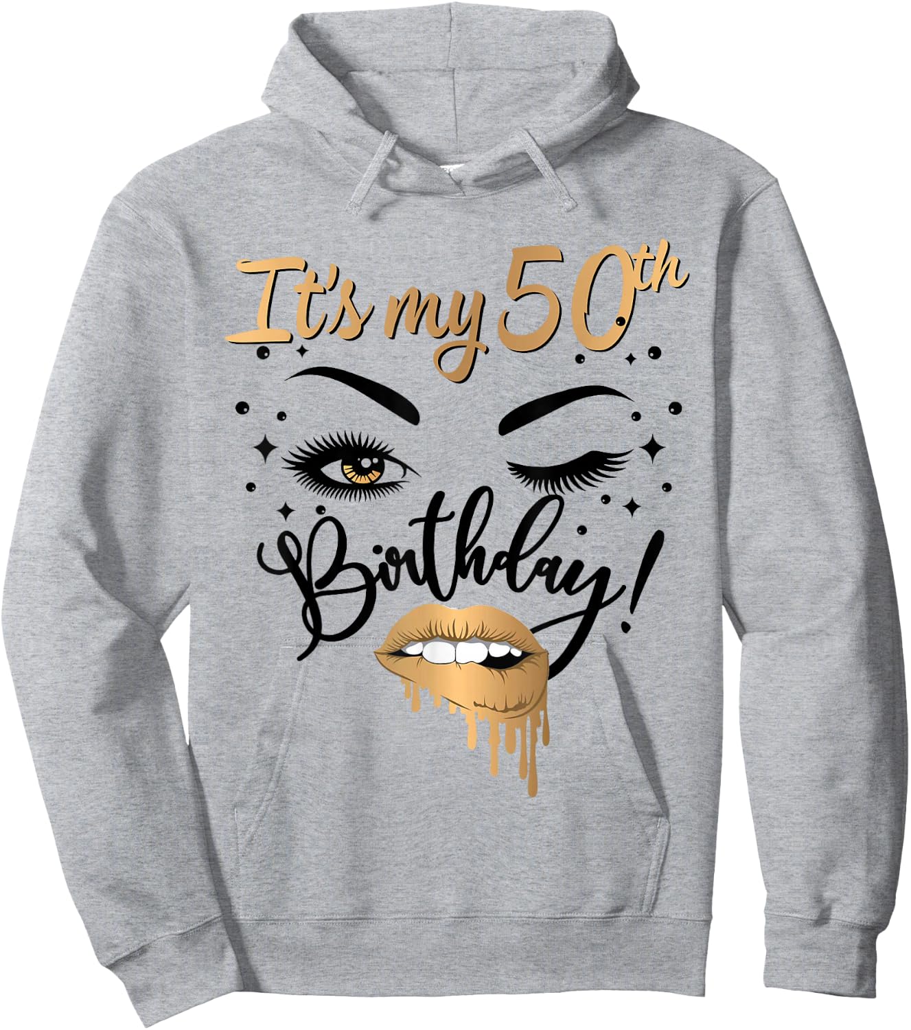 It's My 50th Birthday Queen 50 Years Old Eye Lash Lips Kiss Hoodie - Hoodie | Ash