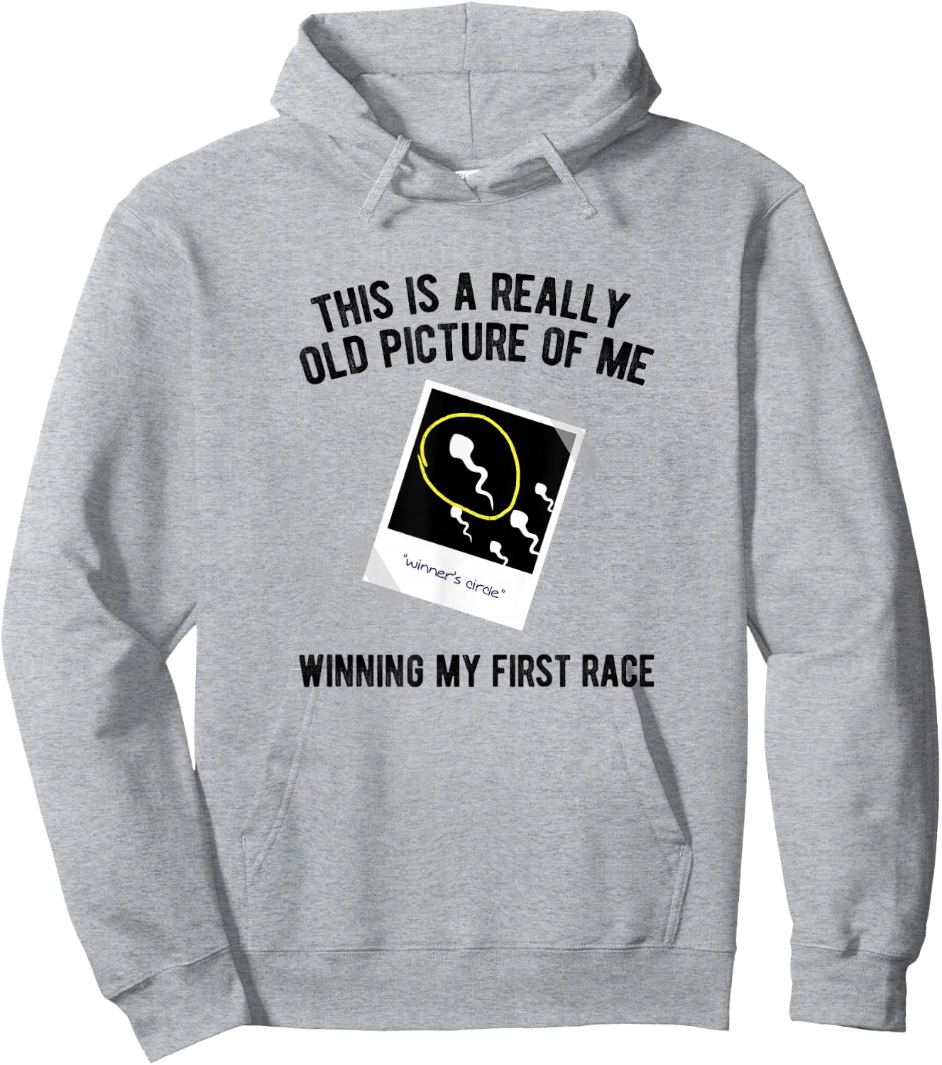 Really Old Picture Of Me First Race, Funny Saying Gag Gift Hoodie - Hoodie | Ash