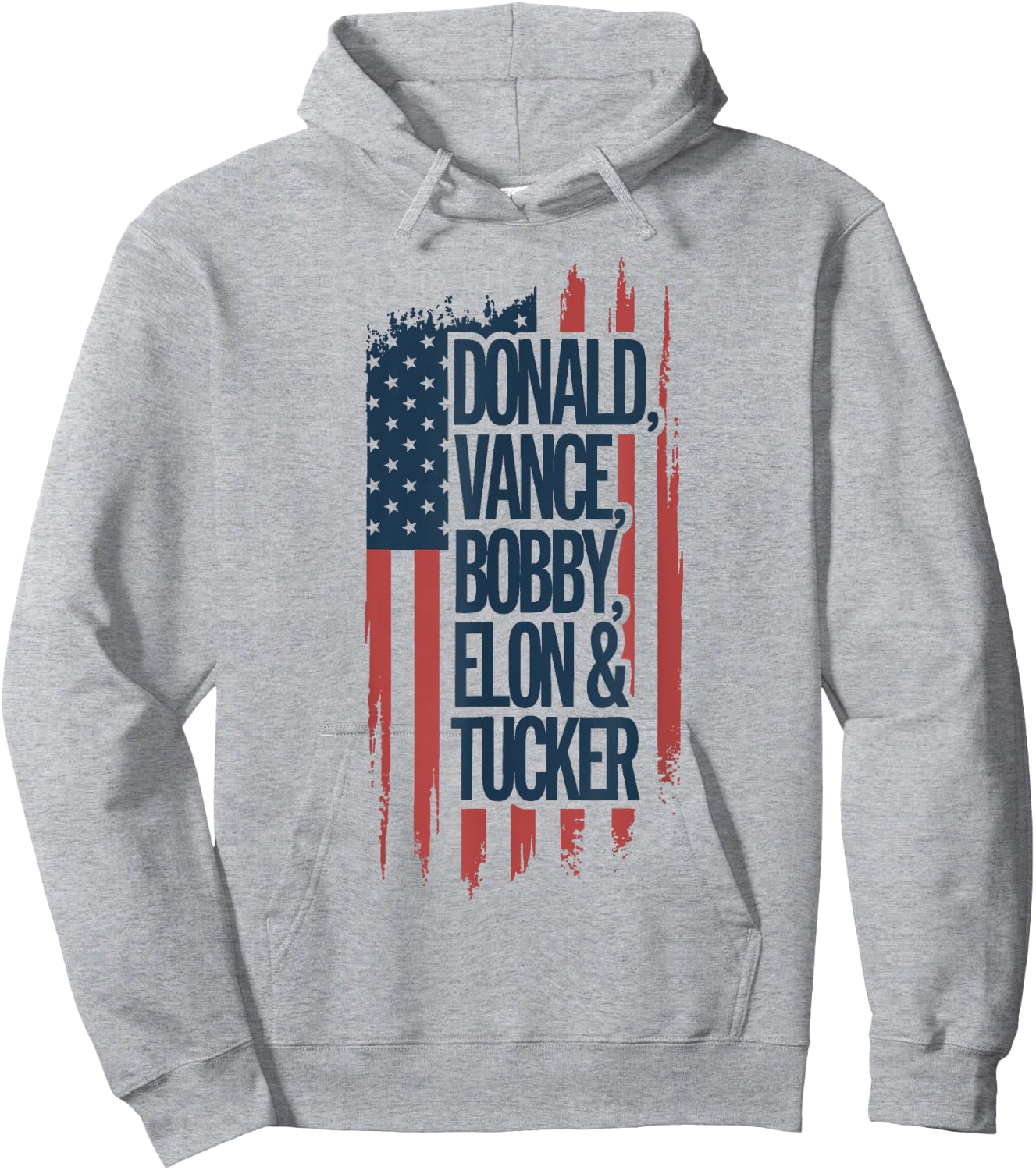 Donald Vance Bobby Elon And Tucker USA Flag Patriot Support Hoodie - Hoodie | Ash