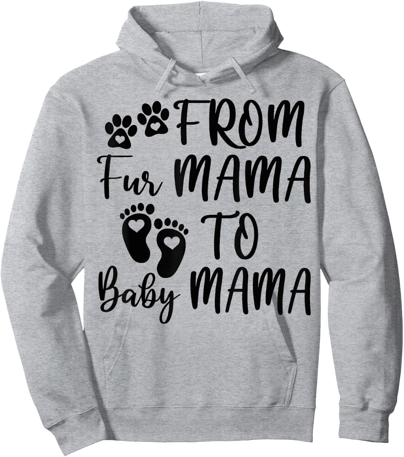 From Fur Mama To Baby Mama Pregnant Announcement Hoodie - Hoodie | Ash