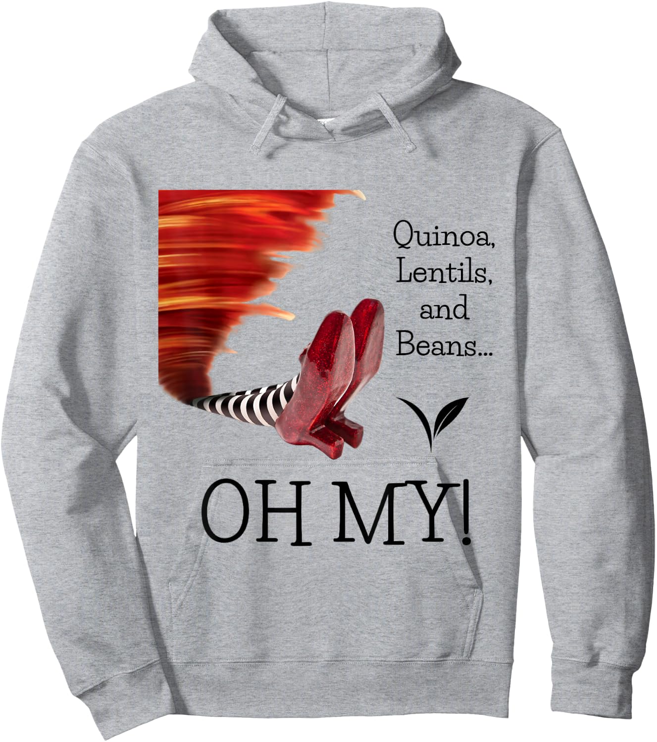 Quinoa, Lentils and Beans Oh My! Hoodie - Hoodie | Ash