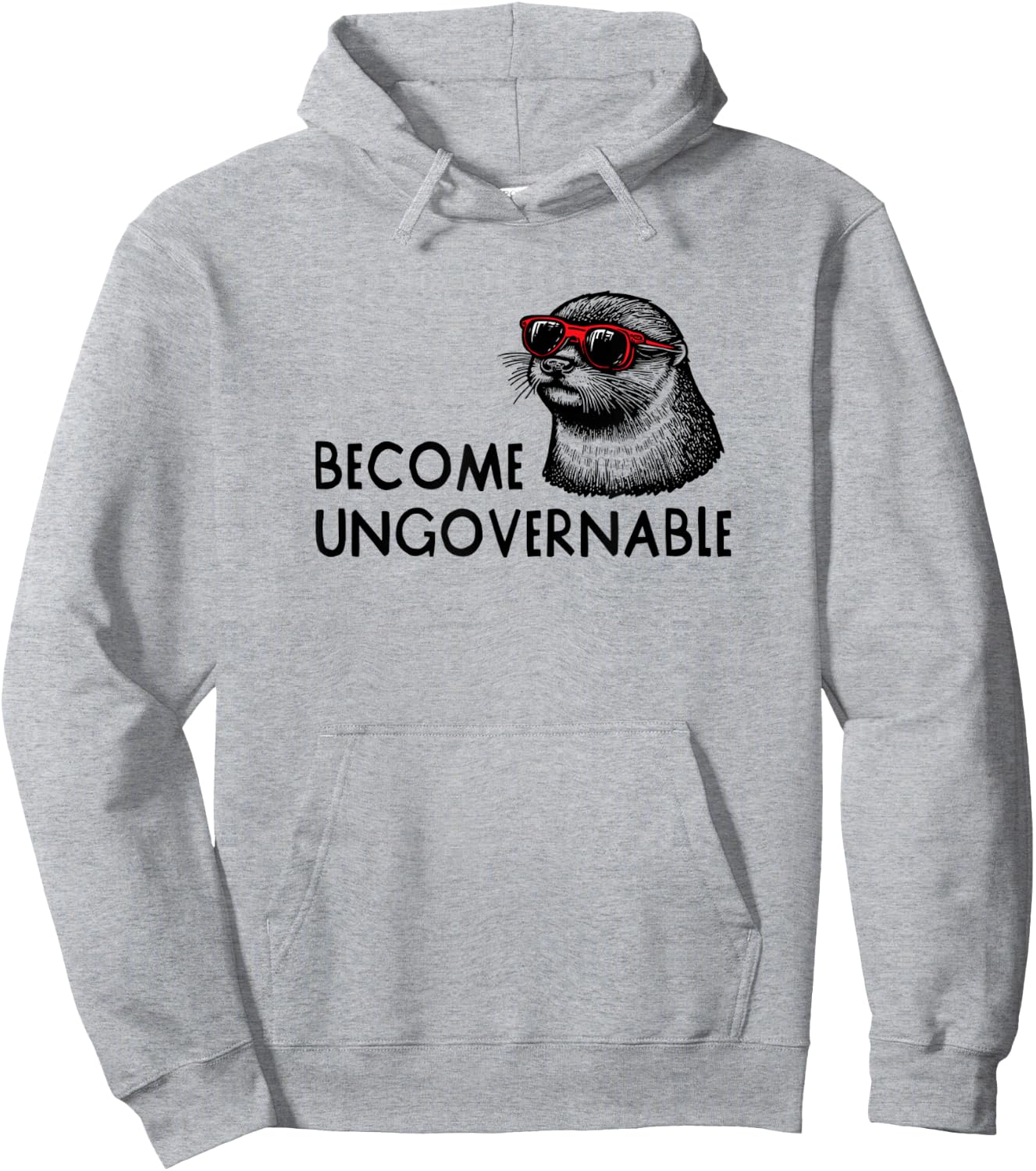 Become Ungovernable Sunglasses Otter 841 Hoodie - Hoodie | Ash