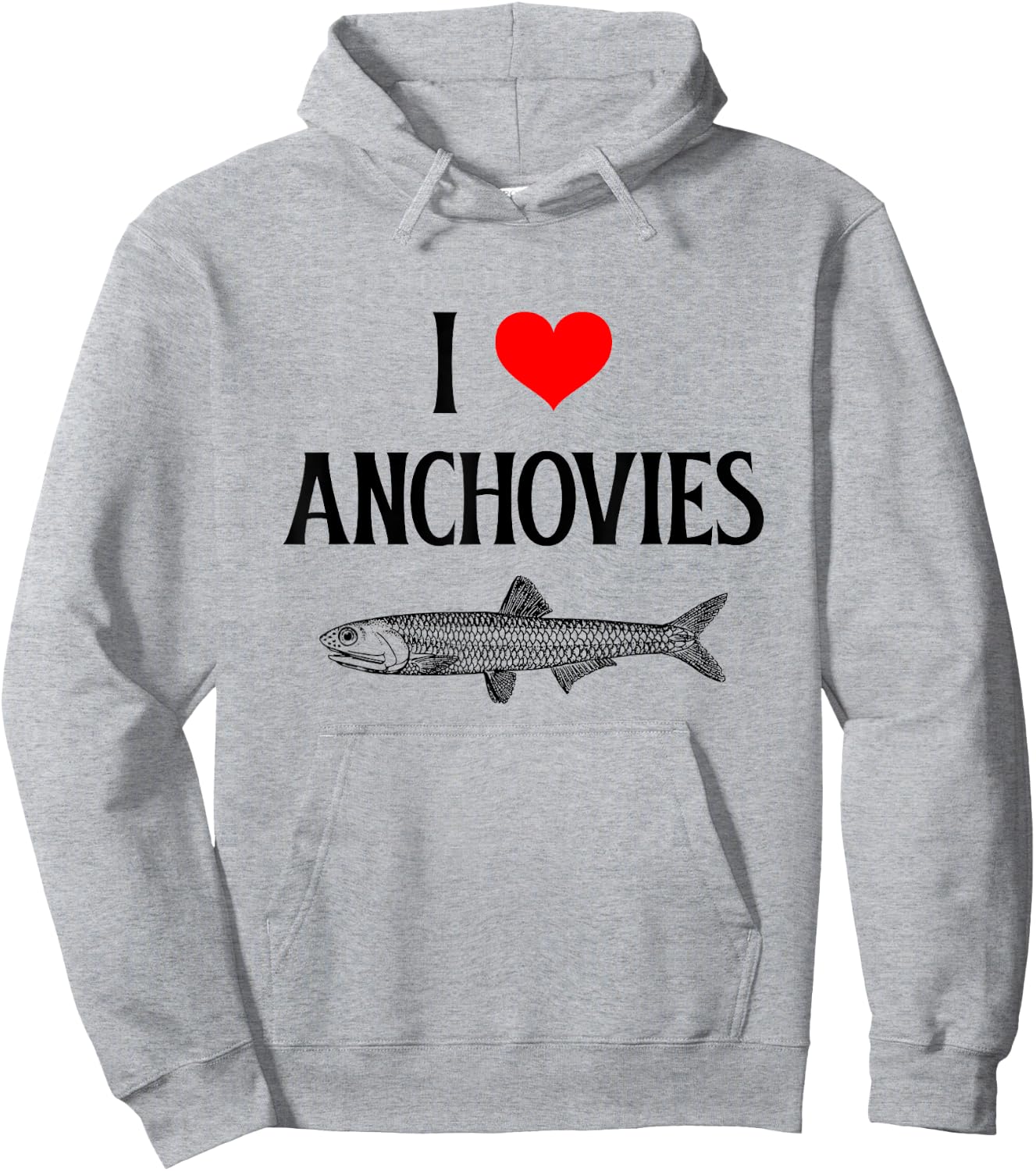 I Love Anchovies I Heart Anchovies Anchovy Lover Sardine Hoodie - Hoodie | Ash