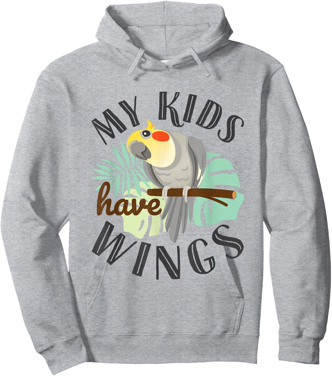 Cockatiel Parrot Cute Pet Bird Dad Mom My Kids Have Wings Hoodie - Hoodie | Ash