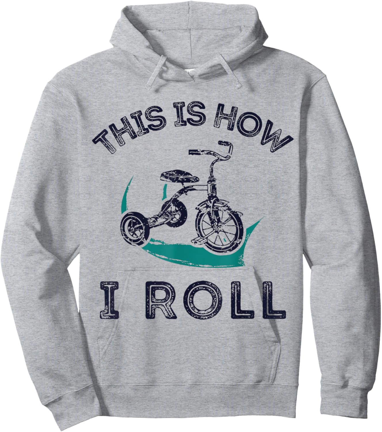This Is How I Roll Bike Shirt Funny Tricycle Trike Hoodie - Hoodie | Ash