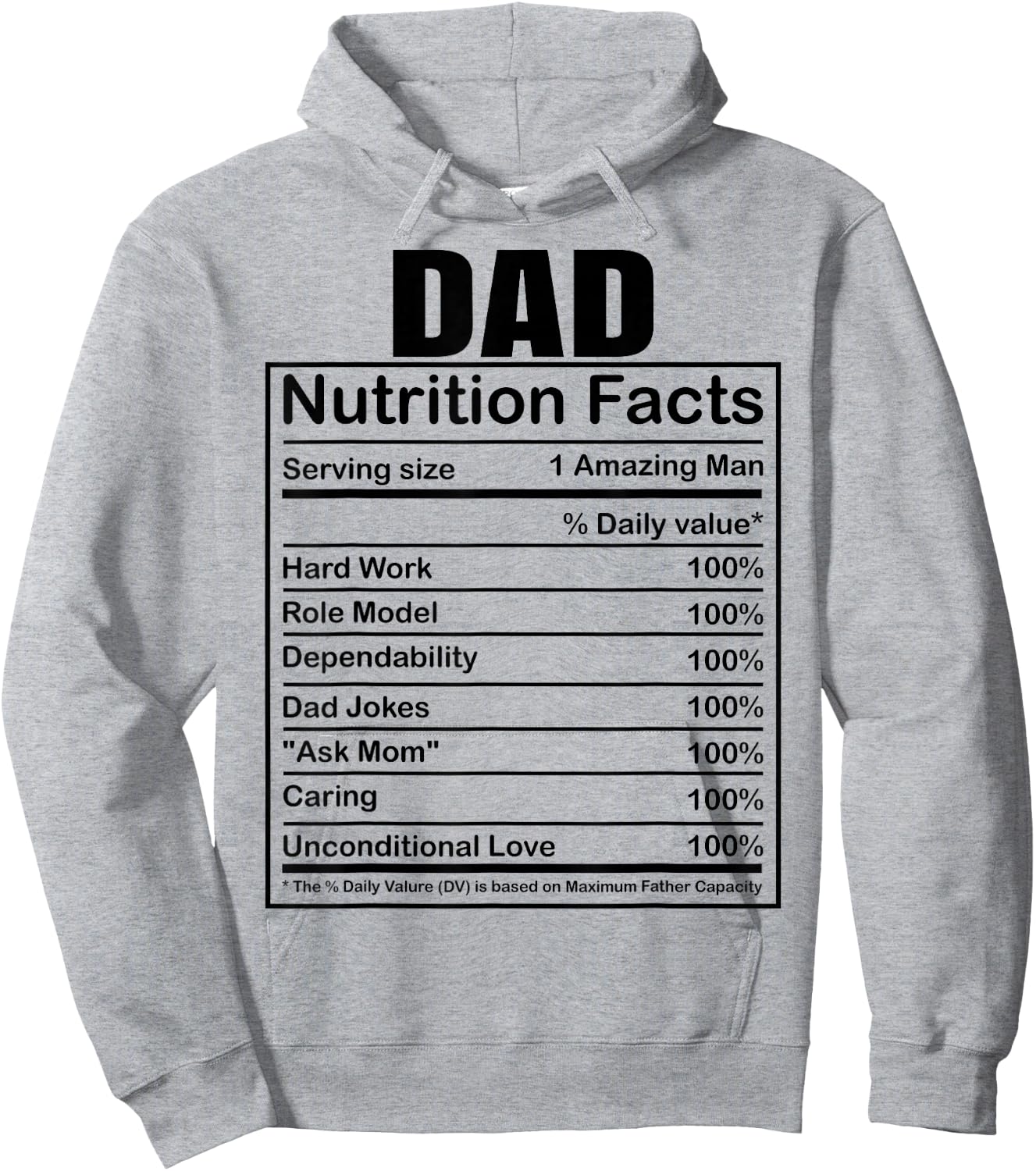 Dad Nutrition Facts Funny Humorous Dad Quote for Fathers Day Hoodie - Hoodie | Ash