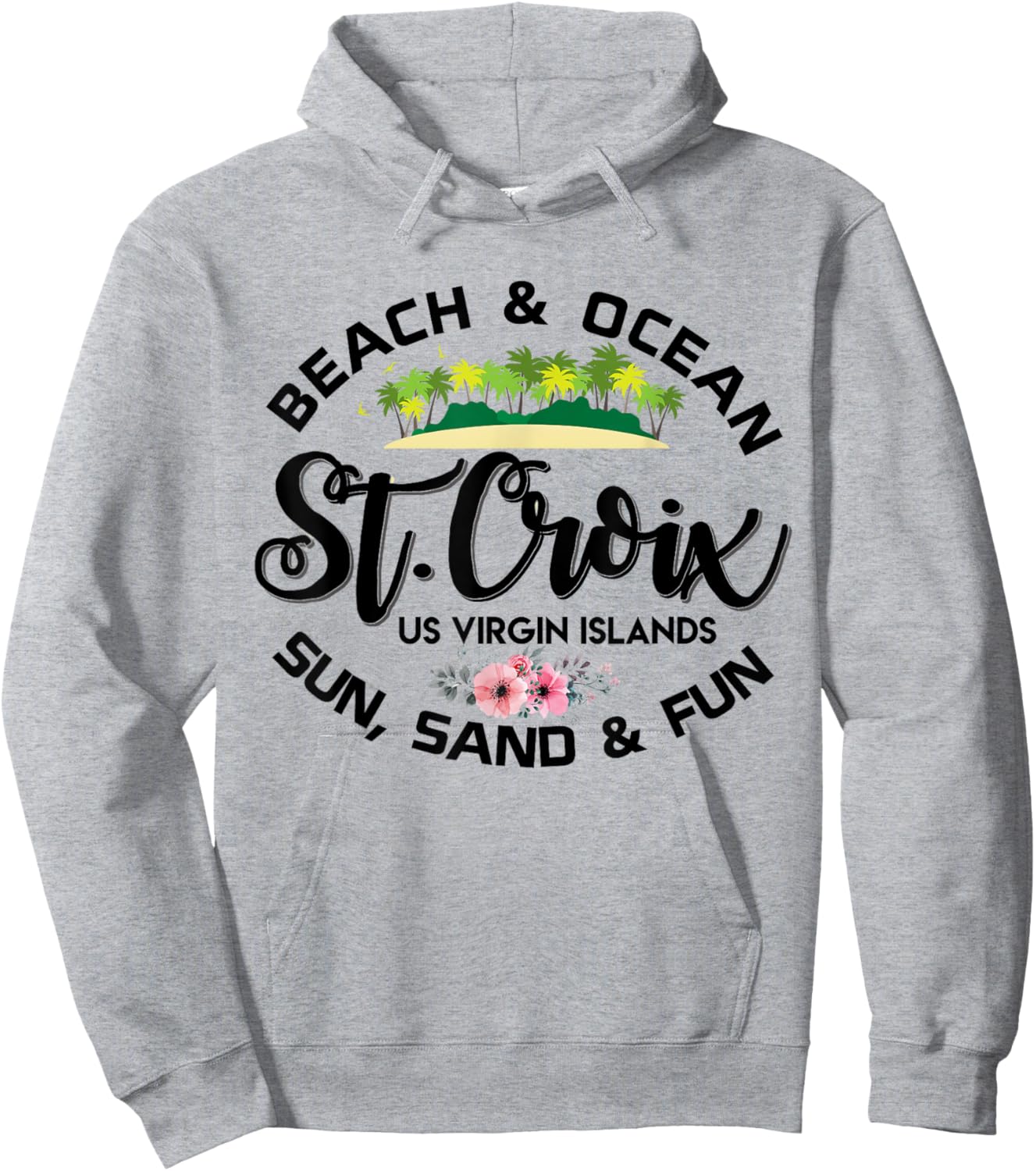 St Croix US Virgin Islands Shirt USVI Caribbean Vacation Hoodie - Hoodie | Ash