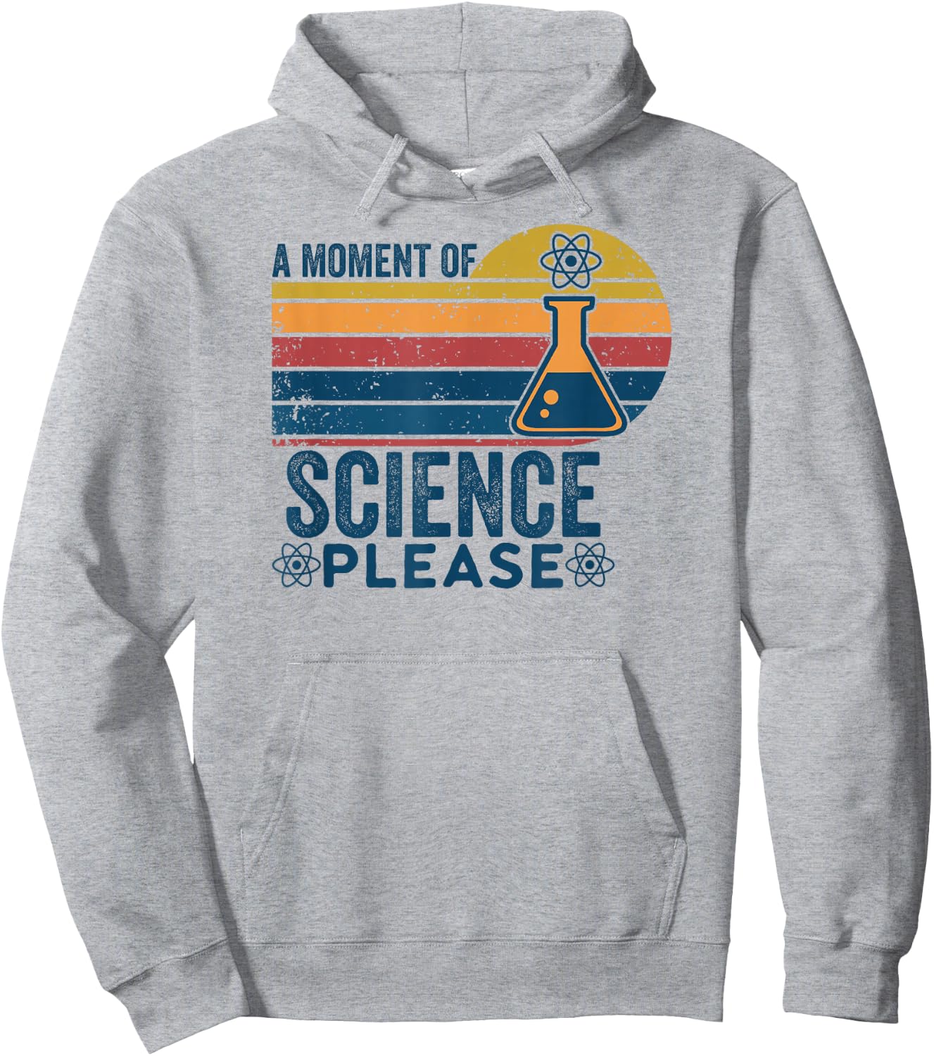 Retro Vintage A Moment Of Science Please -Funny Science Nerd Hoodie - Hoodie | Ash
