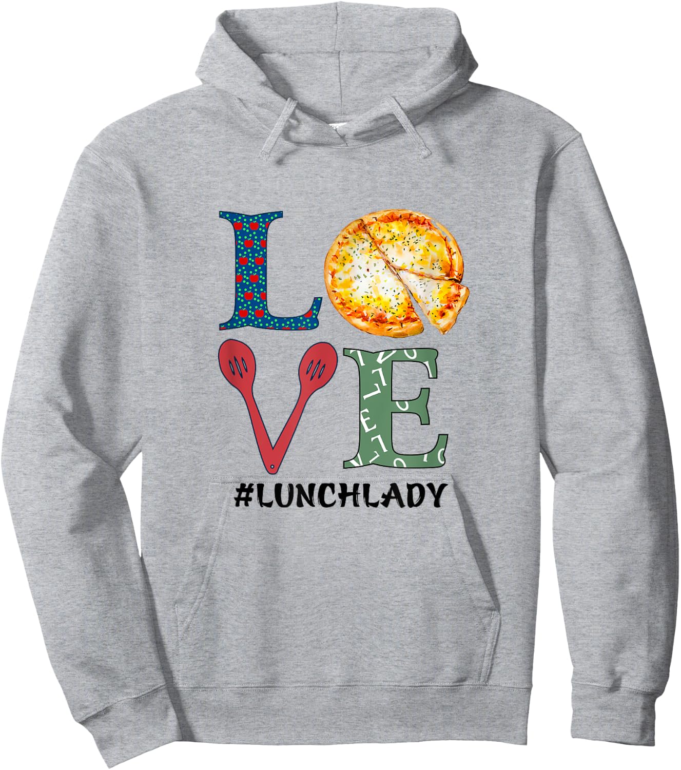 Love Lunch Lady Squad Pizza Proud Cafeteria School Lunchroom Hoodie - Hoodie | Ash