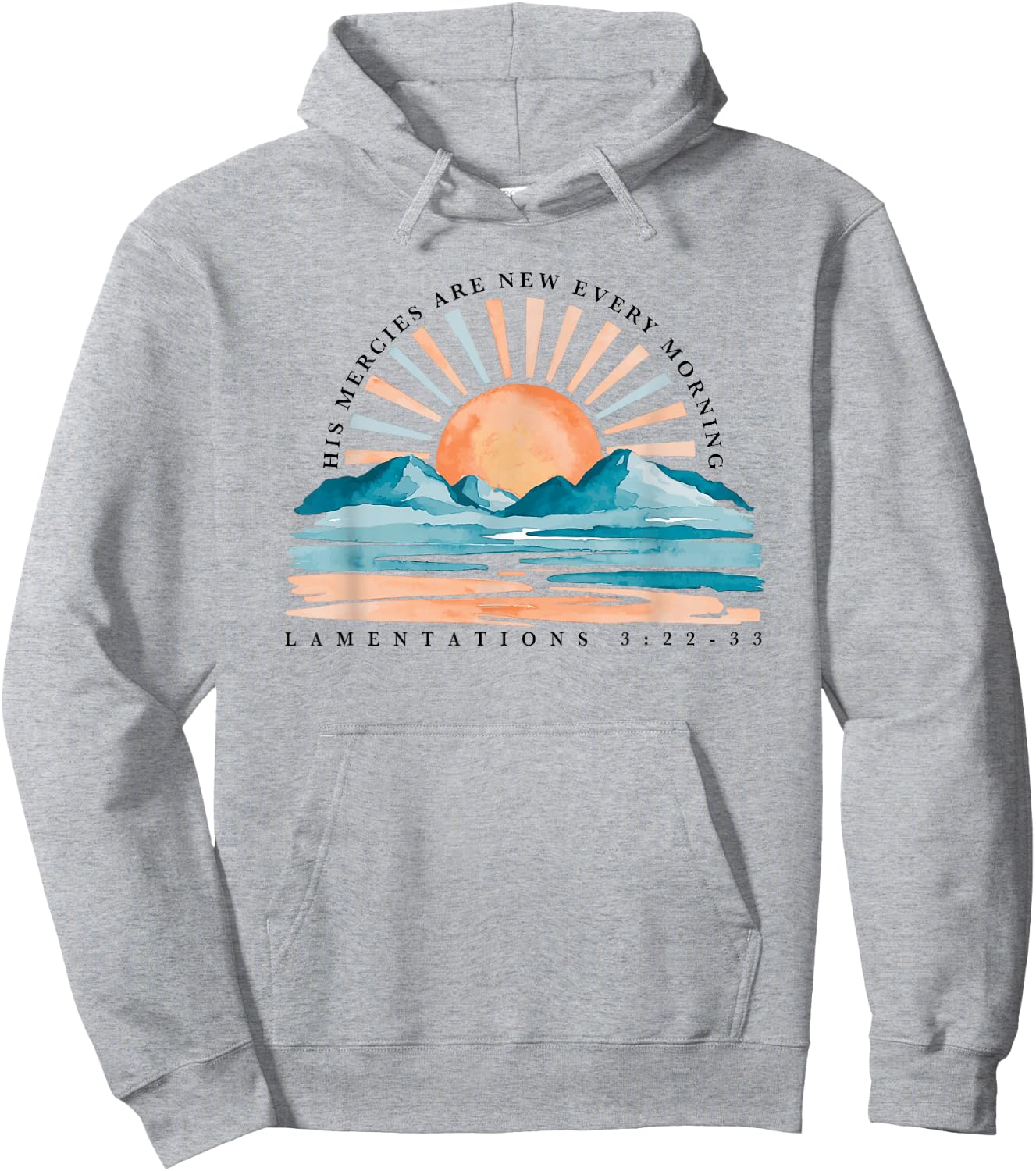 His Mercies Are New Every Morning Hoodie - Hoodie | Ash