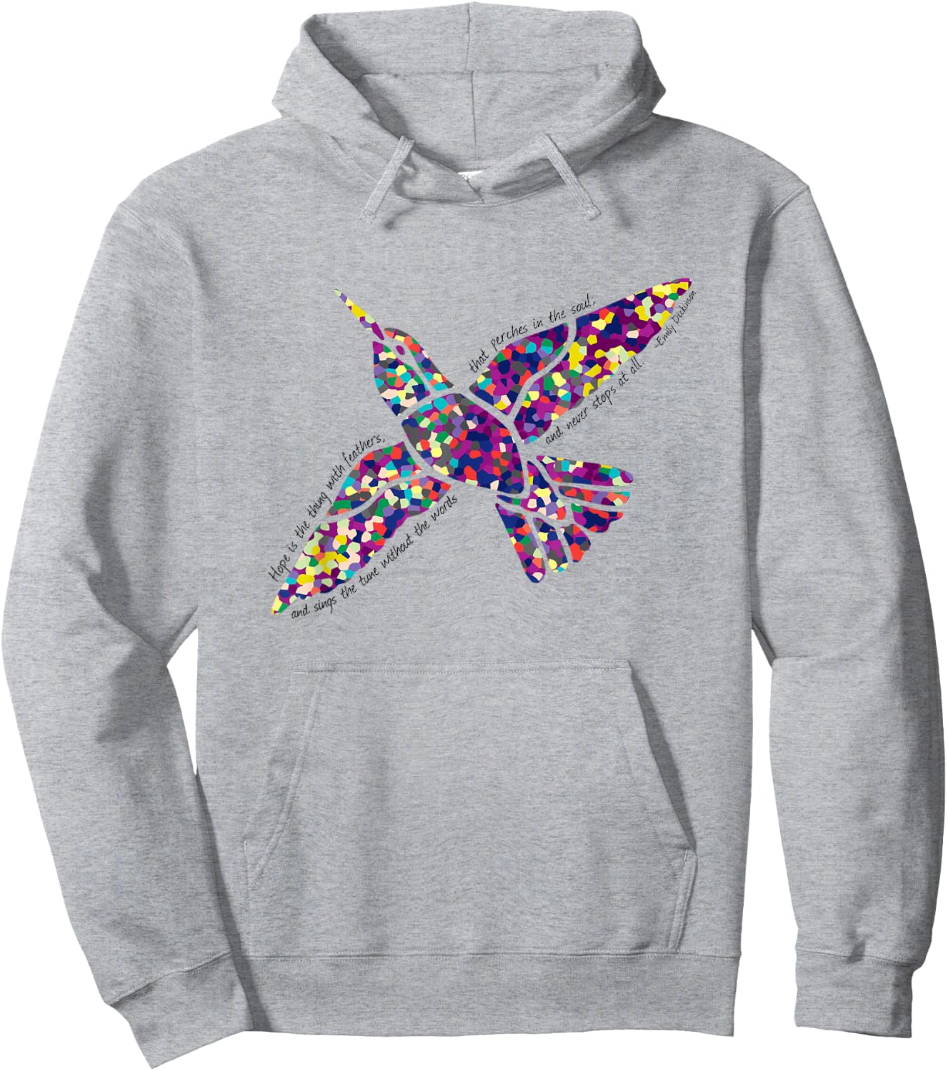 Hope Is the Thing With Feathers Emily Dickinson Poem Hoodie - Hoodie | Ash