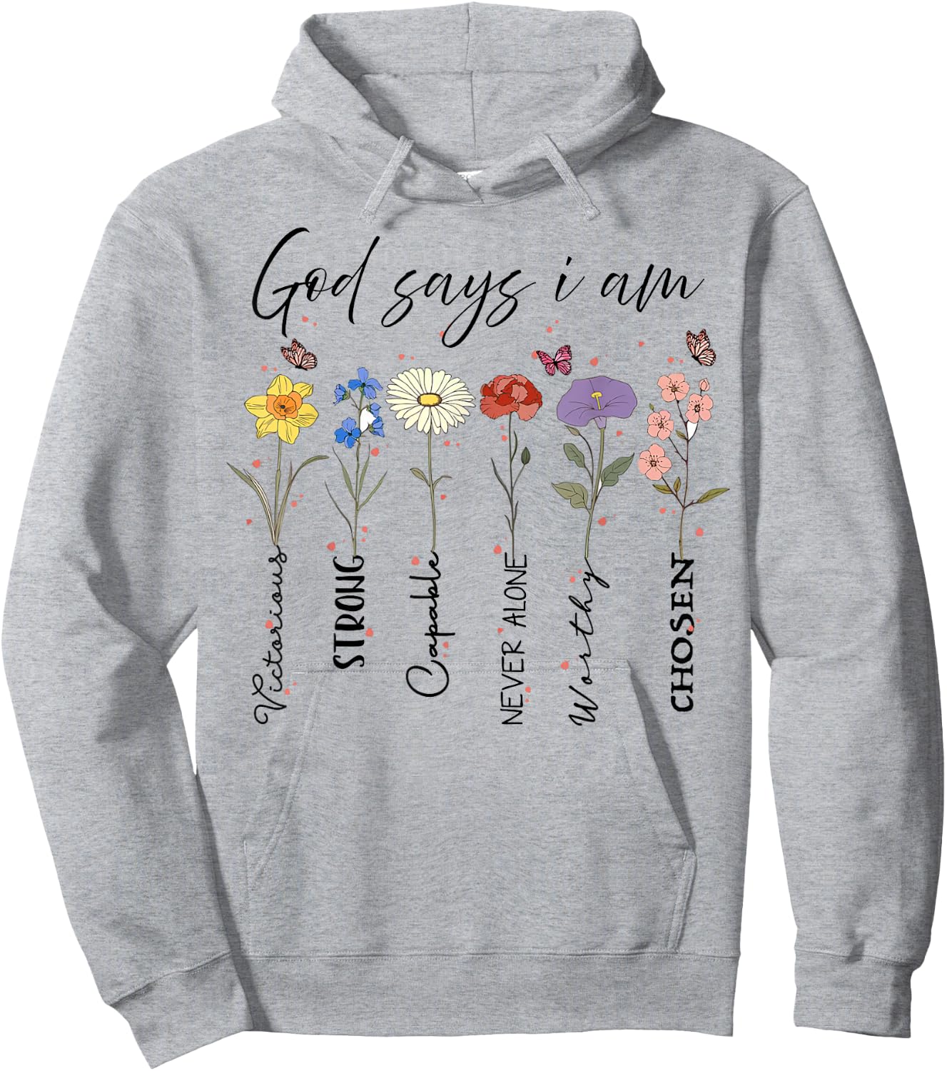God Says I Am Floral Bible Verse Wildflower Retro Christian Hoodie - Hoodie | Ash