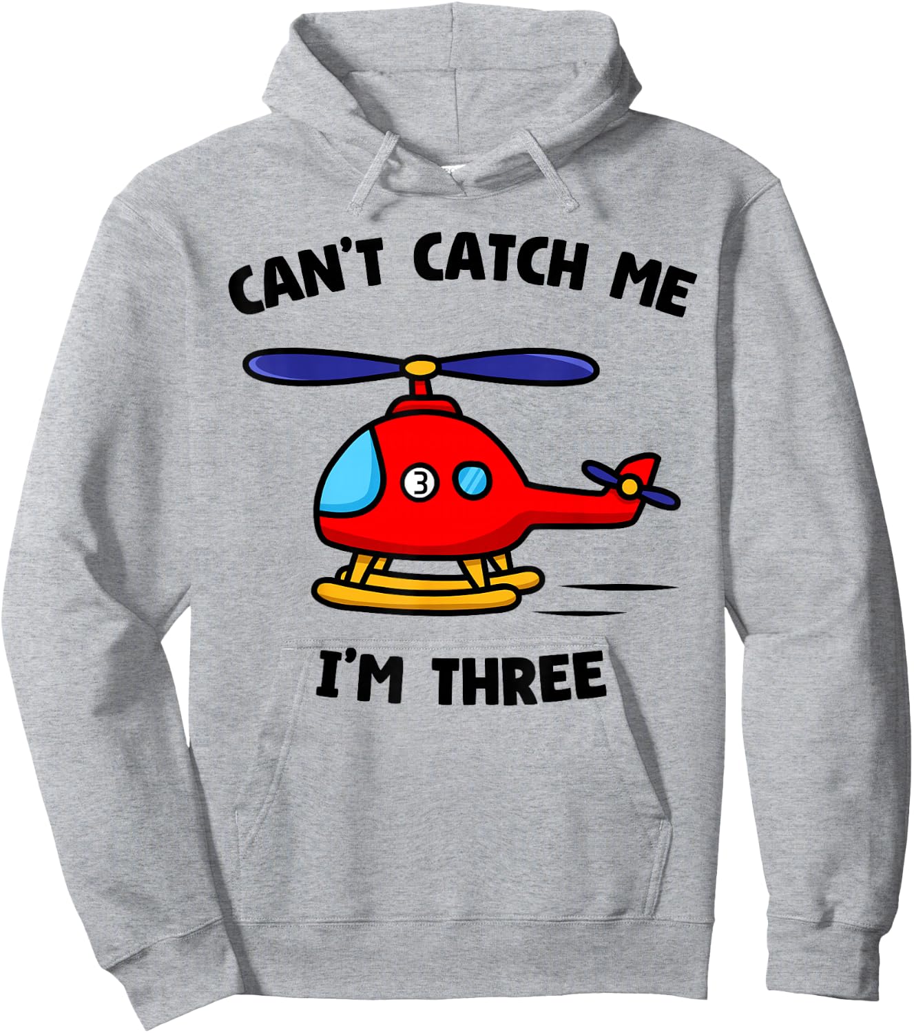 Can't Catch Me I'm Three Birthday 3rd Party Helicopter Pilot Hoodie - Hoodie | Ash