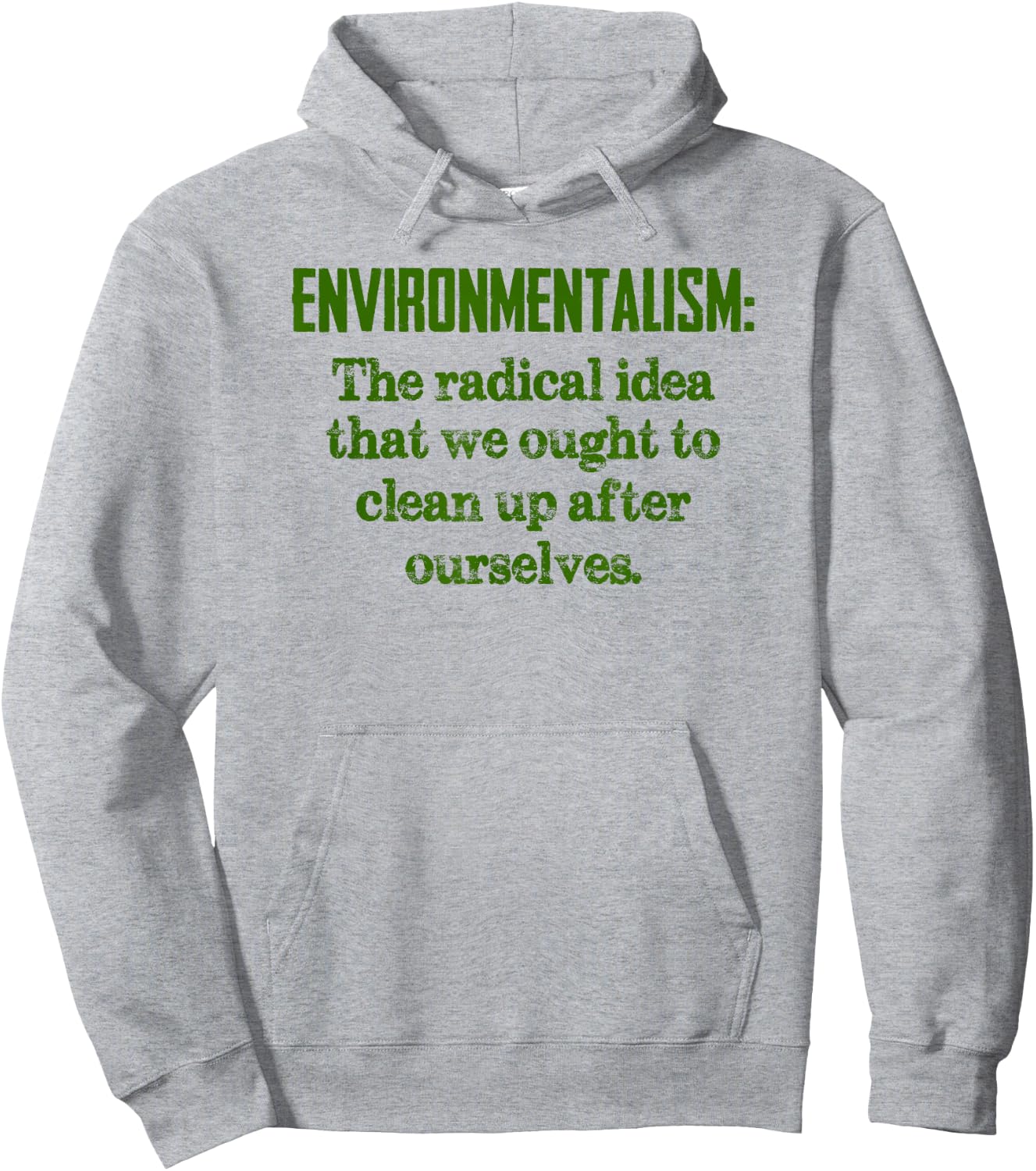 Environmentalism Definition for Environmentalist and Earth Hoodie - Hoodie | Ash