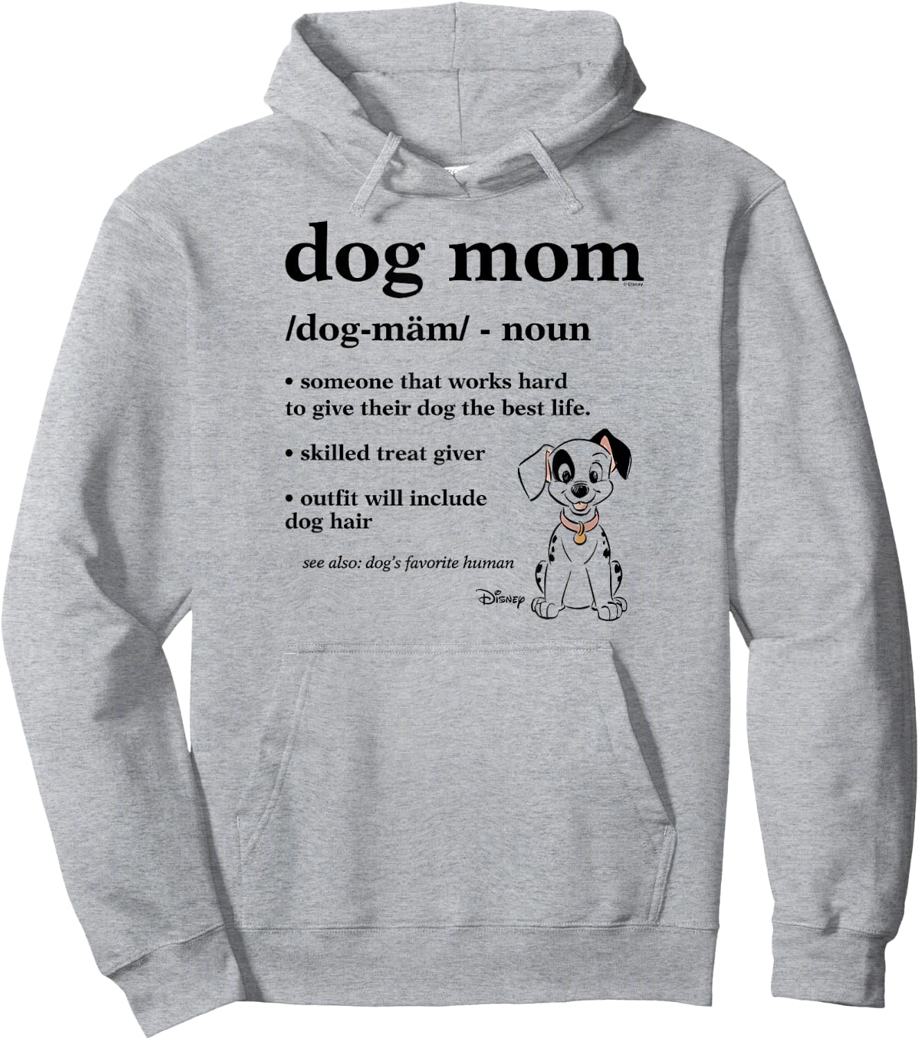 101 Dalmatians - Dog Mom Definition With Spot Favorite Human Hoodie - Hoodie | Ash