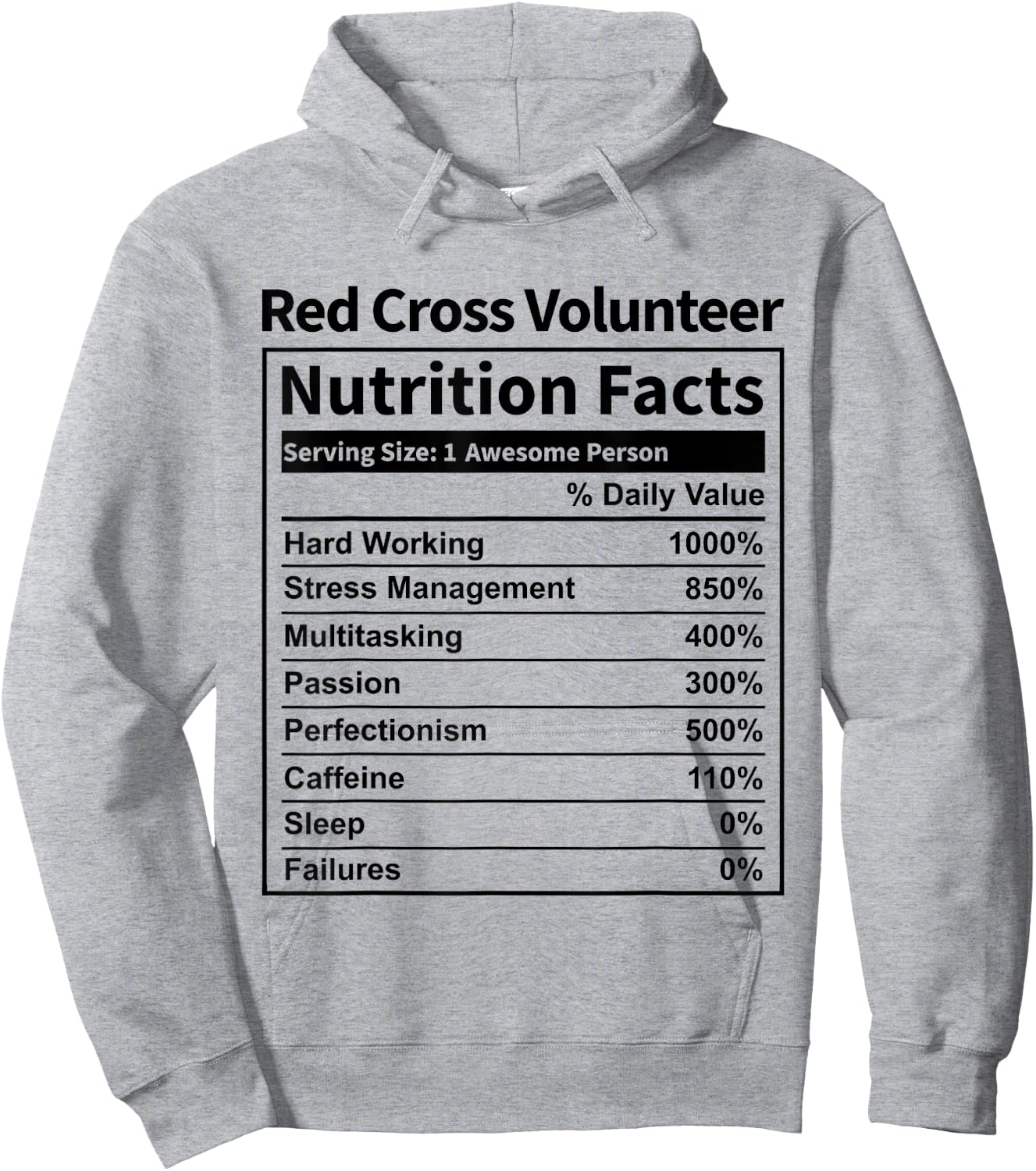 Red Cross Volunteer Nutrition Facts Funny & Women Hoodie - Hoodie | Ash