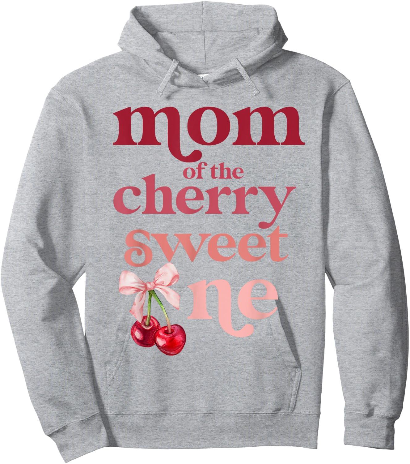 Mom of the Cherry Sweet One Coquette First Birthday 1st Hoodie - Hoodie | Ash