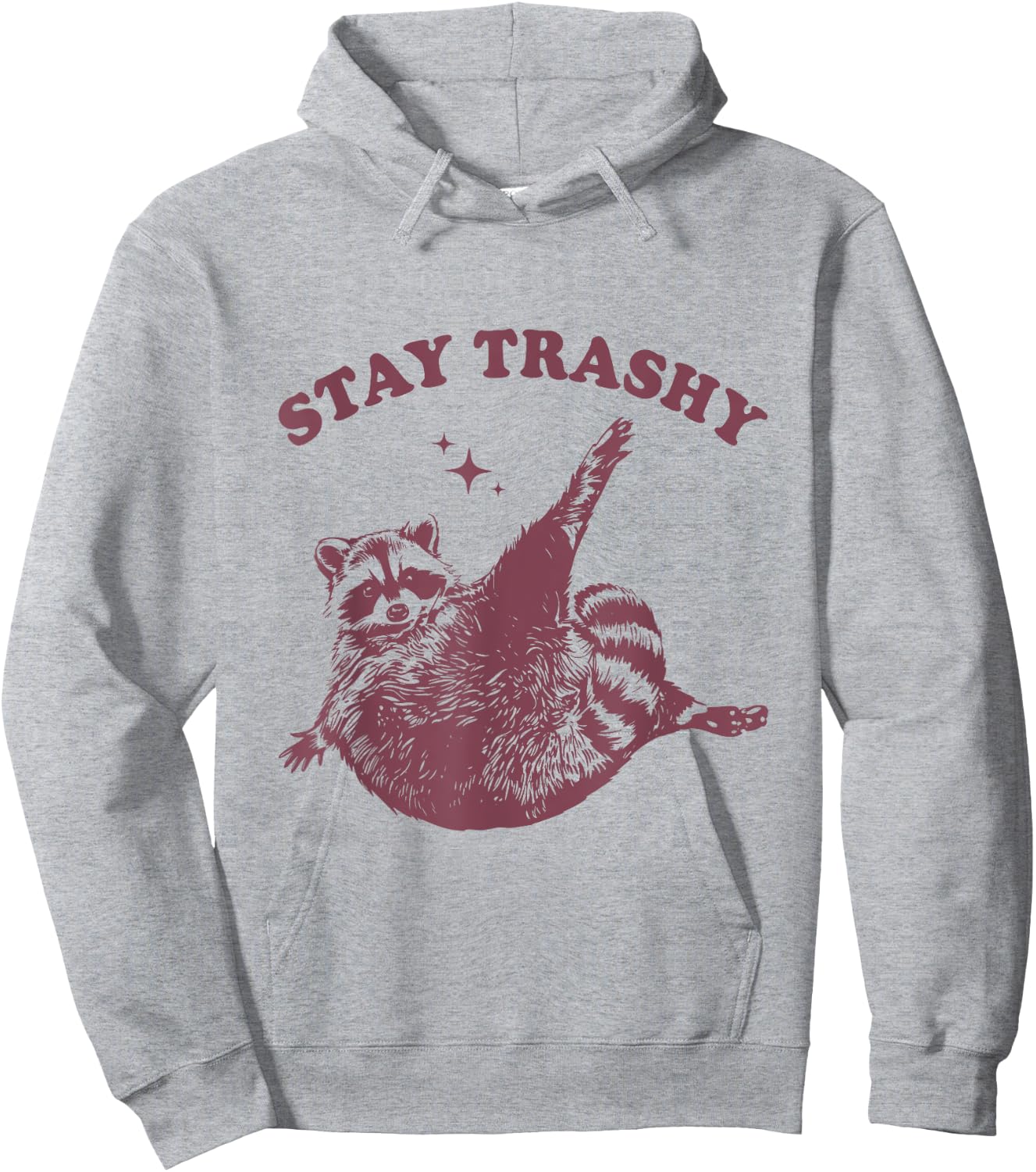 Stay Trashy Raccoon Lover Humor Vintage Funny Racoon Hoodie - Hoodie | Ash