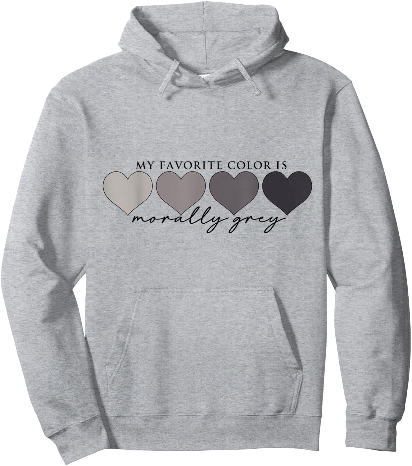 Morally Grey Is My Favorite Color Funny Books Love Bookish Hoodie - Hoodie | Ash