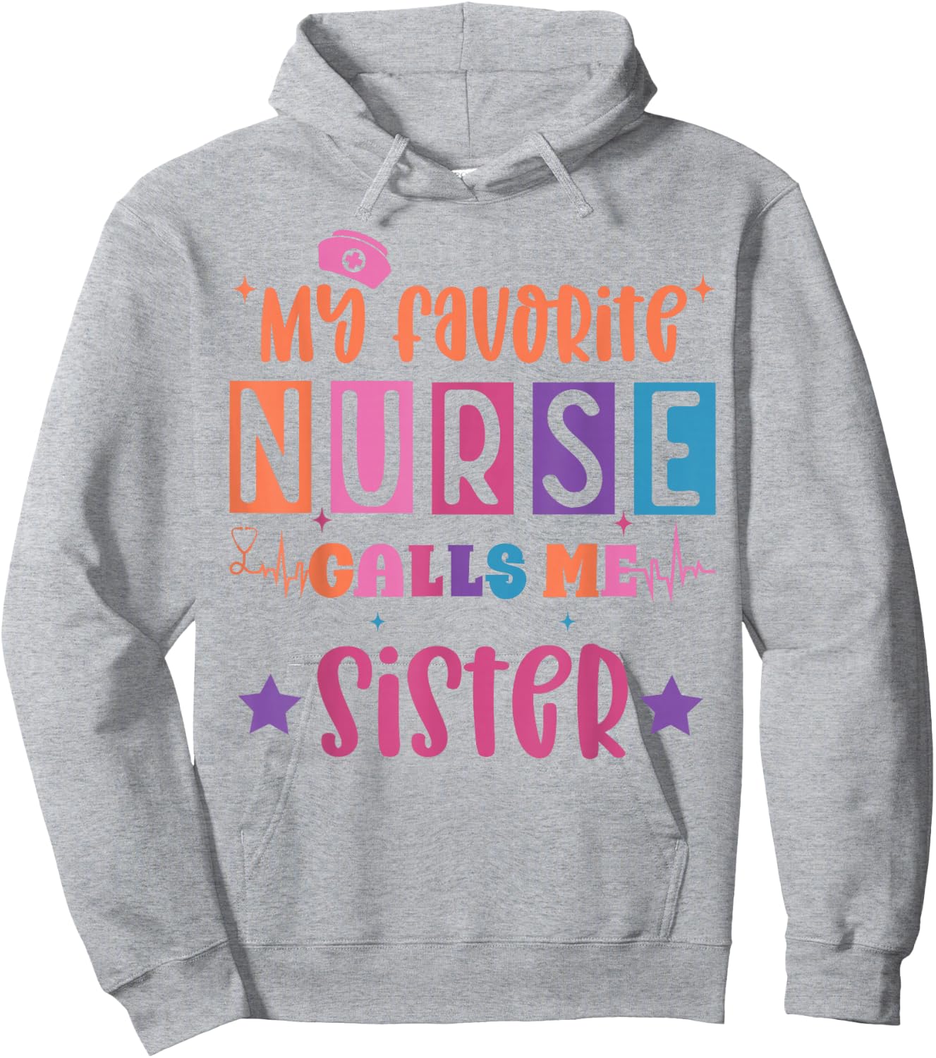 My favorite nurse calls me sister funny registered nurse Hoodie - Hoodie | Ash