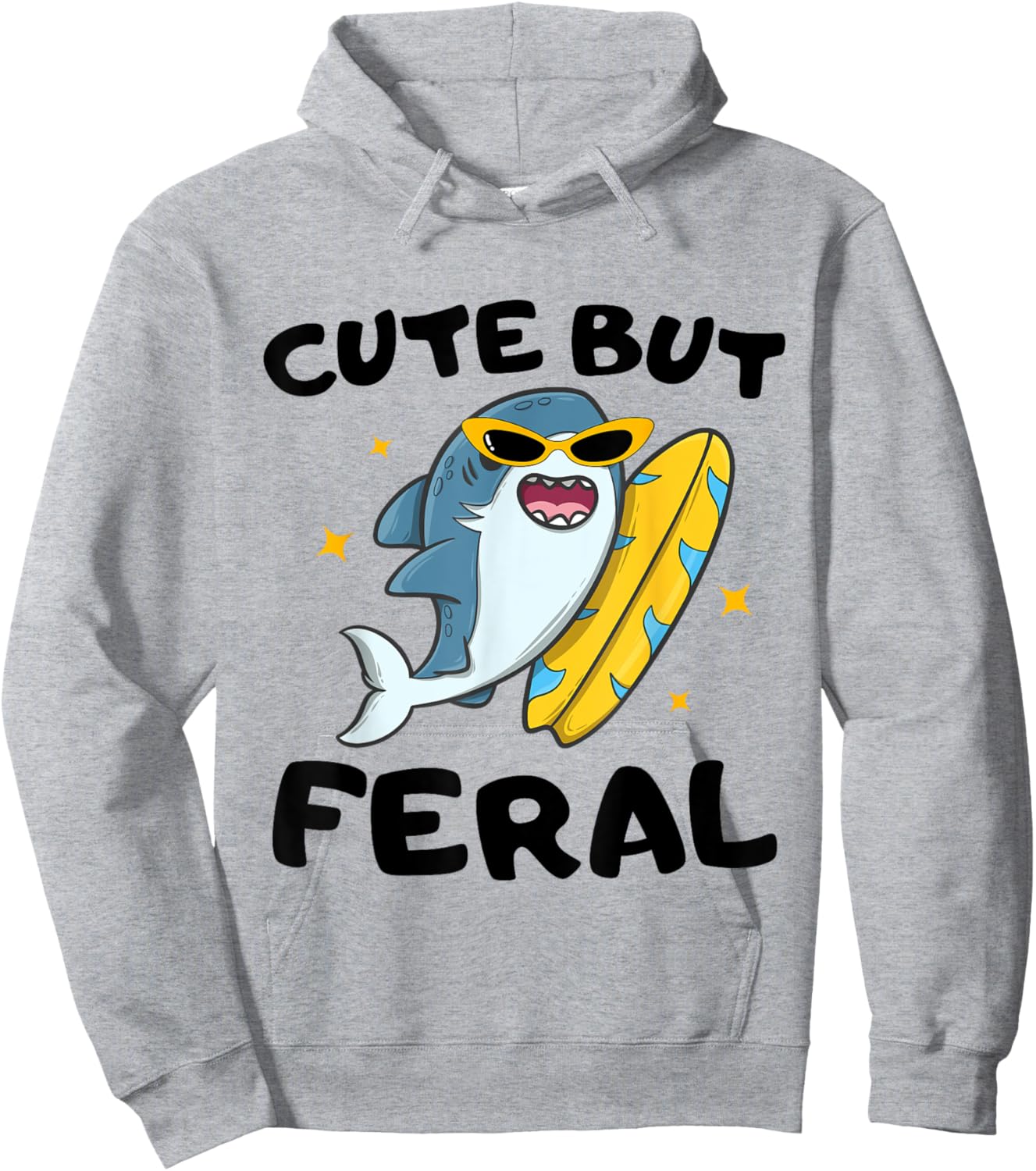 Cute But Feral Funny Colorful shark With Sunglasses shark Hoodie - Hoodie | Ash