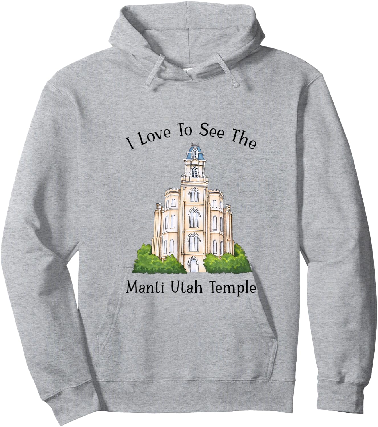 Manti Utah Temple, I love to see my temple, color Hoodie - Hoodie | Ash