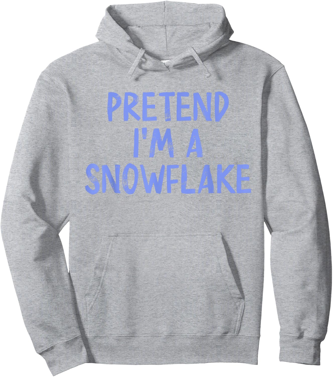 Pretend I'm A Snowflake Costume Halloween Simple Snow-Flake Hoodie - Hoodie | Ash