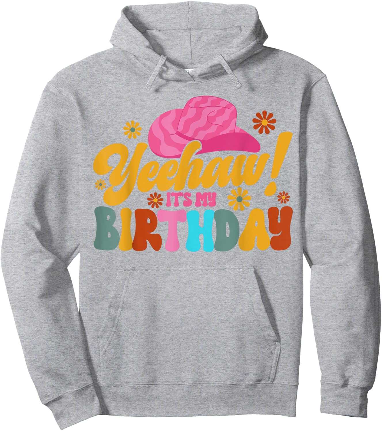 Yeehaw! It's My Birthday Horse Bronc Riding Rodeo Cowgirl Hoodie - Hoodie | Ash