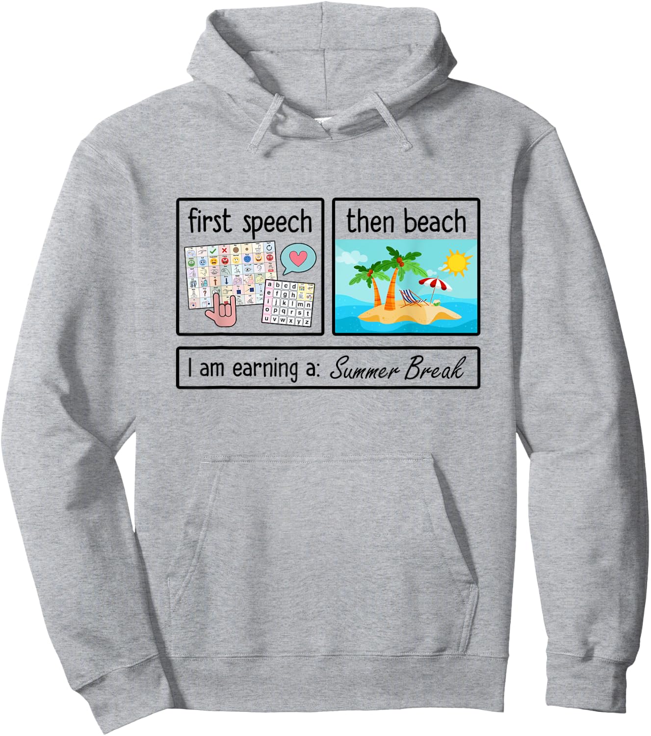 First Speech Then Beach I'm Earning A Summer Break Teacher Women Kids Hoodie - Hoodie | Ash