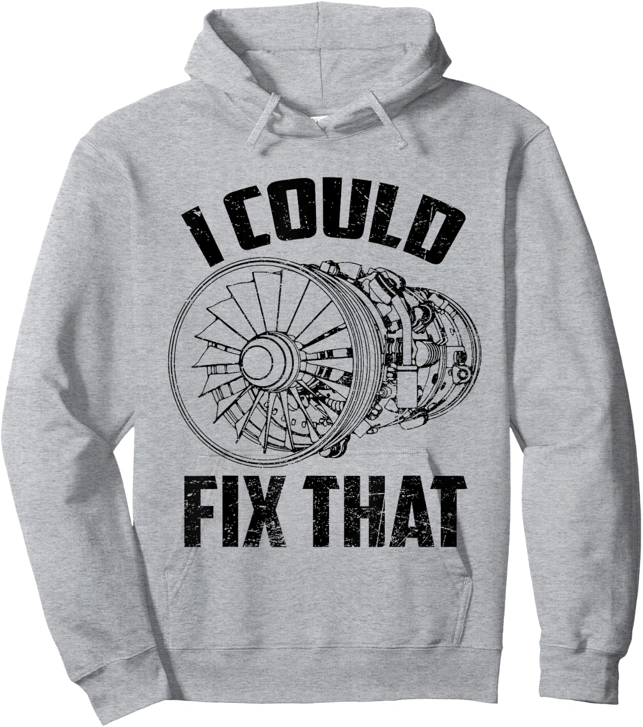 I Could Fix That Turbine Engine Plane Aircraft Mechanic Hoodie - Hoodie | Ash