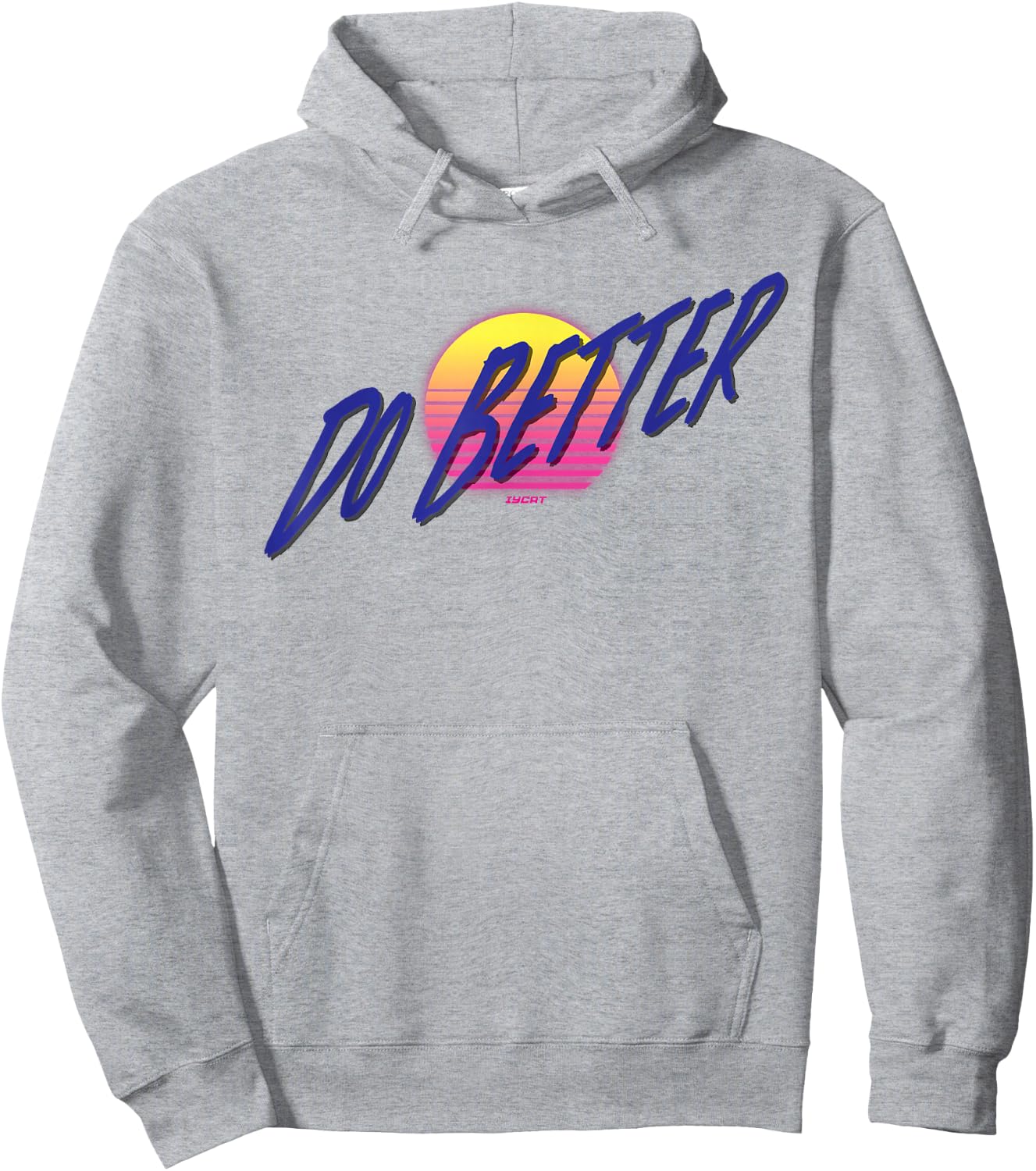 IYCRT Do Better Classic Fit Grey Cotton Polyester Women's Small XS Regular Sleeve Hoodie - Hoodie | Ash