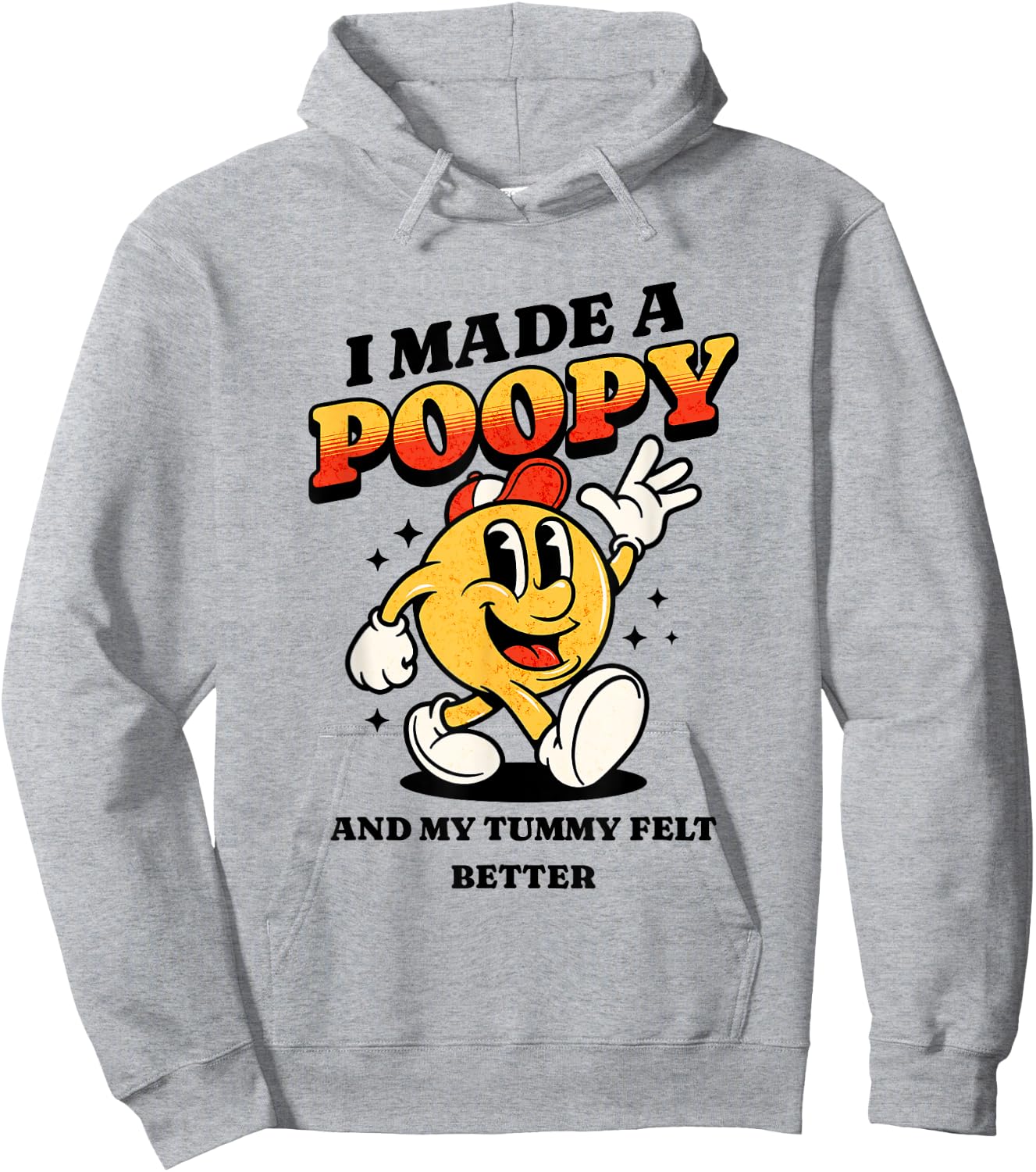 I Made a Poopy and My Tummy Felt Better Adult Humor Meme Hoodie - Hoodie | Ash