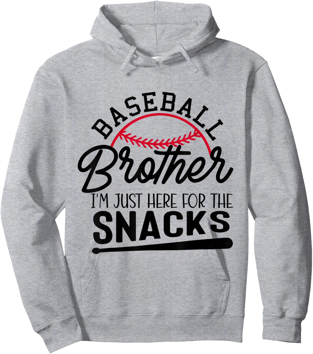 Baseball Brother I'm Just Here for the Snacks Funny Baseball Hoodie - Hoodie | Ash