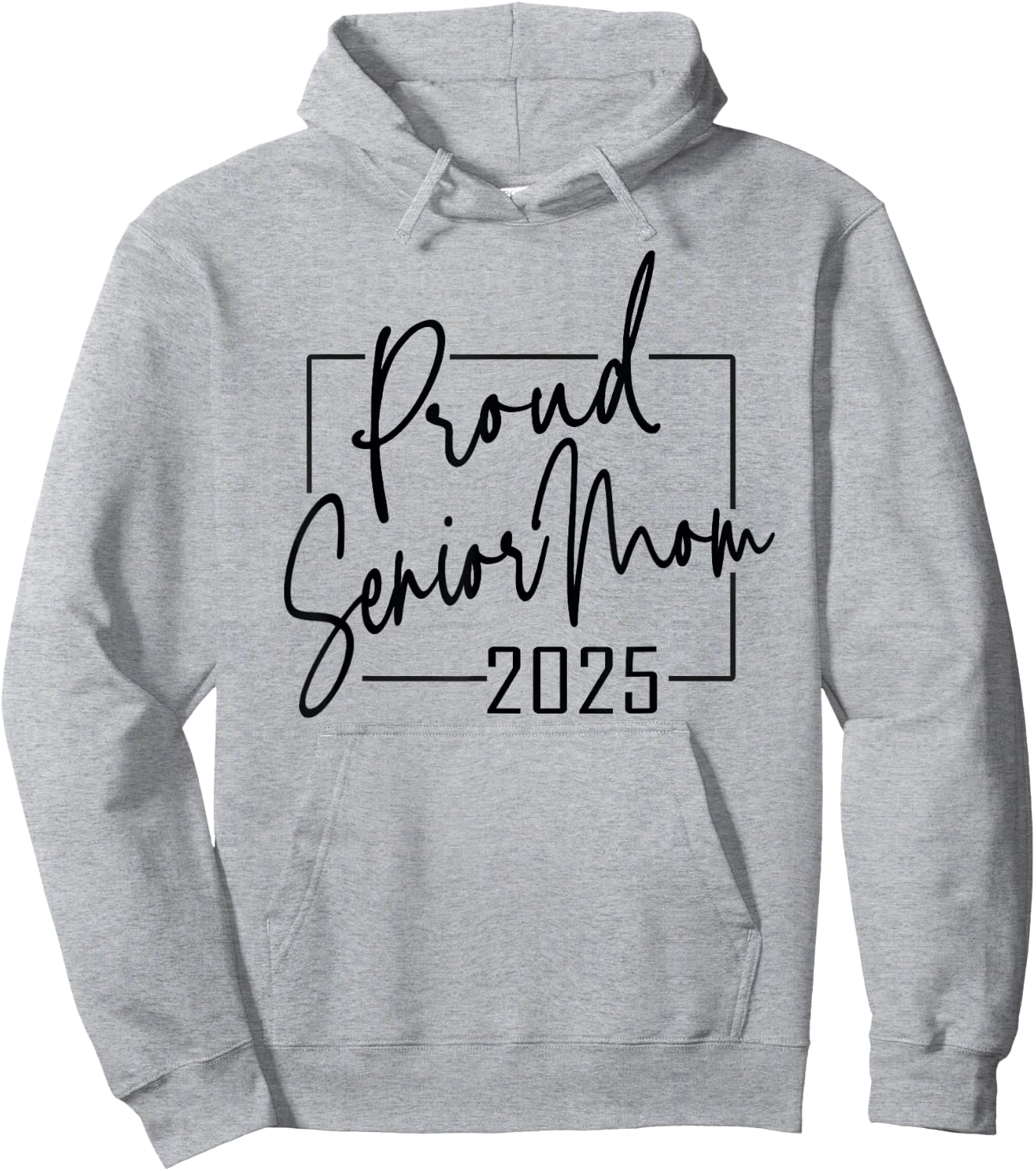 Proud Mom of Senior 2025 Celebrate Motherhood Hoodie - Hoodie | Ash