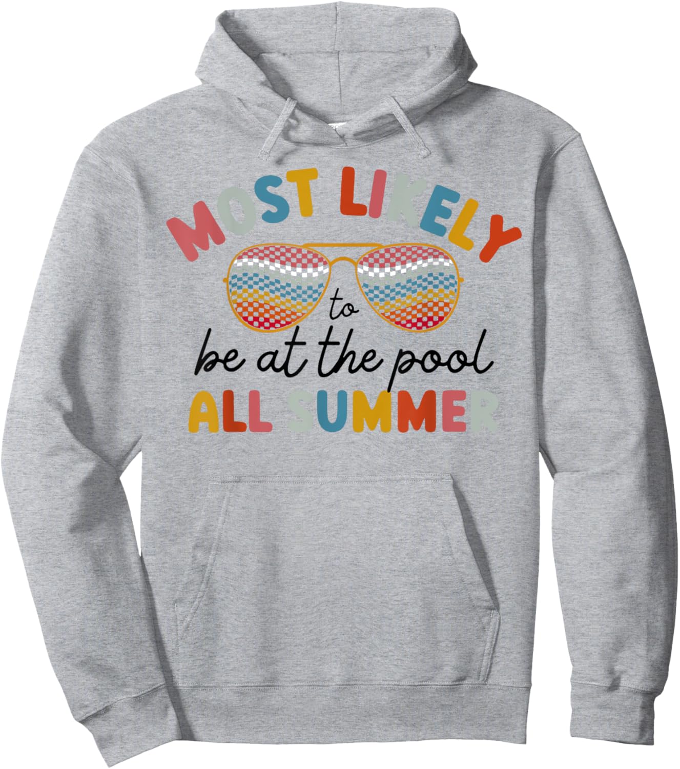 Most Likely To Be At The Pool All Summer Women Hoodie - Hoodie | Ash