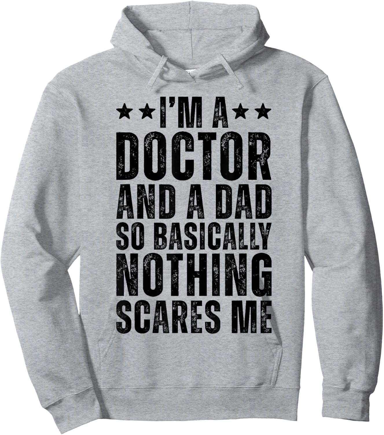 Doctor And A Dad So Basically Funny Physician Dad Doctor Hoodie - Hoodie | Ash