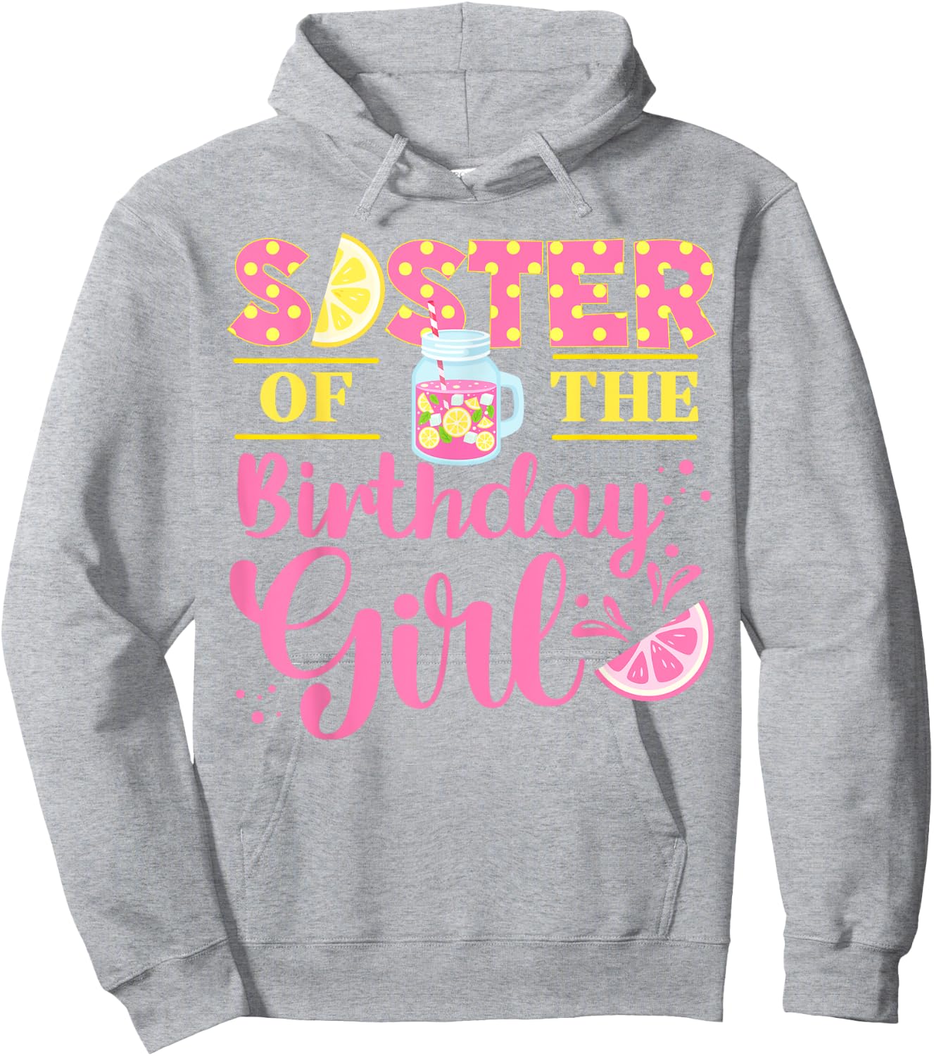 Sister Pink Lemonade Girl Birthday Family Outfit Lemon Party Hoodie - Hoodie | Ash