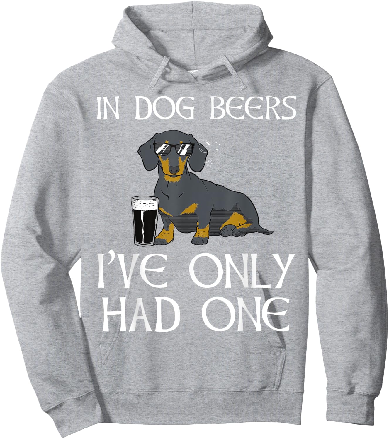 Dachshund Funny Irish - Dog Beers Only Had One Hoodie - Hoodie | Ash