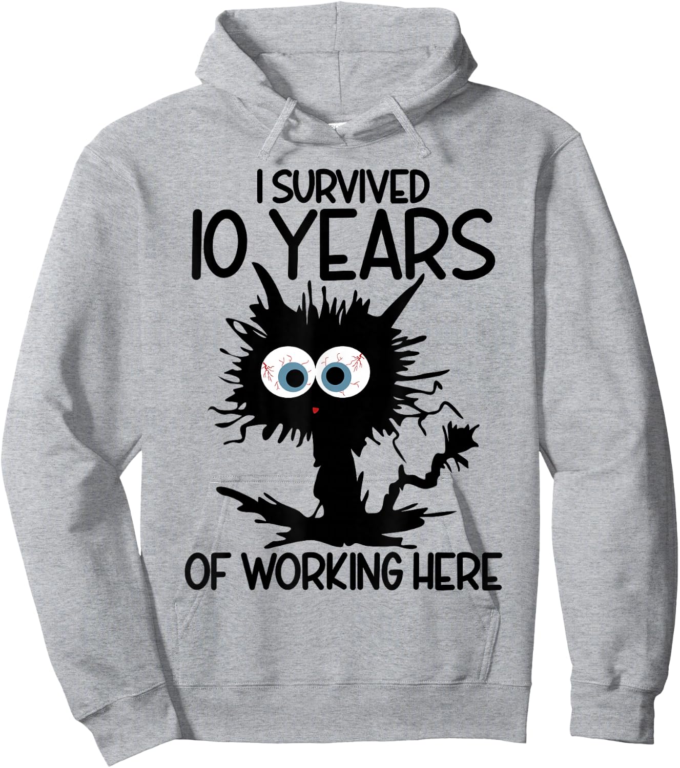 I Survived 10 Years of Working Here Hoodie - Hoodie | Ash