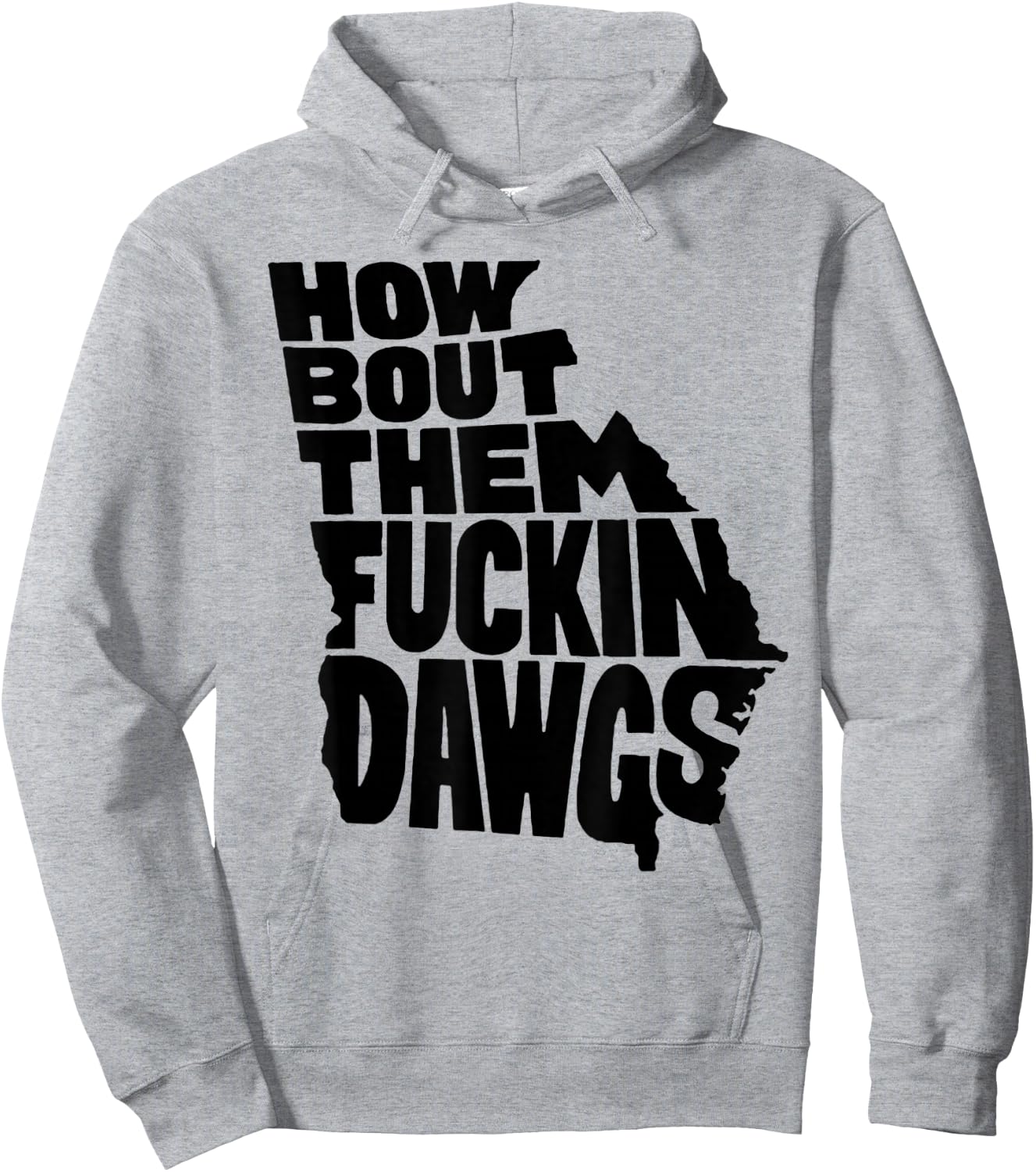 How Bout Them Fuckin Dawgs Georgia Map Hoodie - Hoodie | Ash