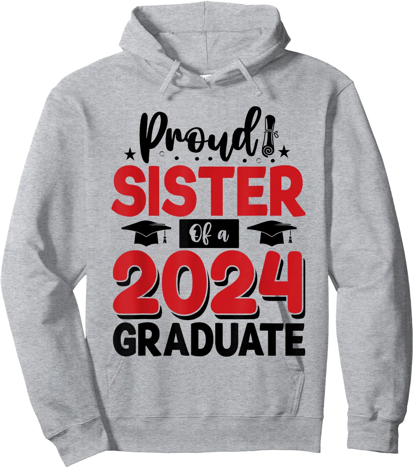 Proud Sister Of A Class Of 2024 Graduate Senior Graduation Hoodie - Hoodie | Ash