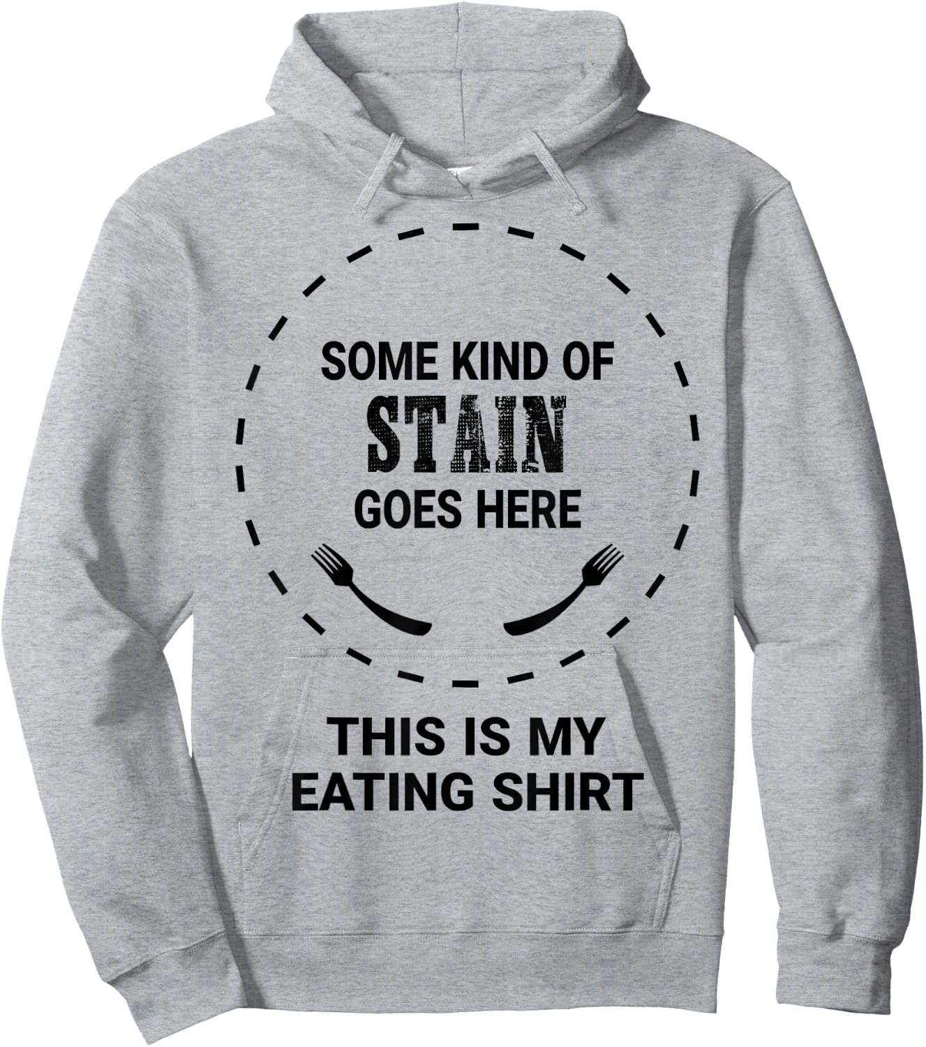 This Is My Eating Shirt | Funny Stain | Eater Lover Hoodie - Hoodie | Ash