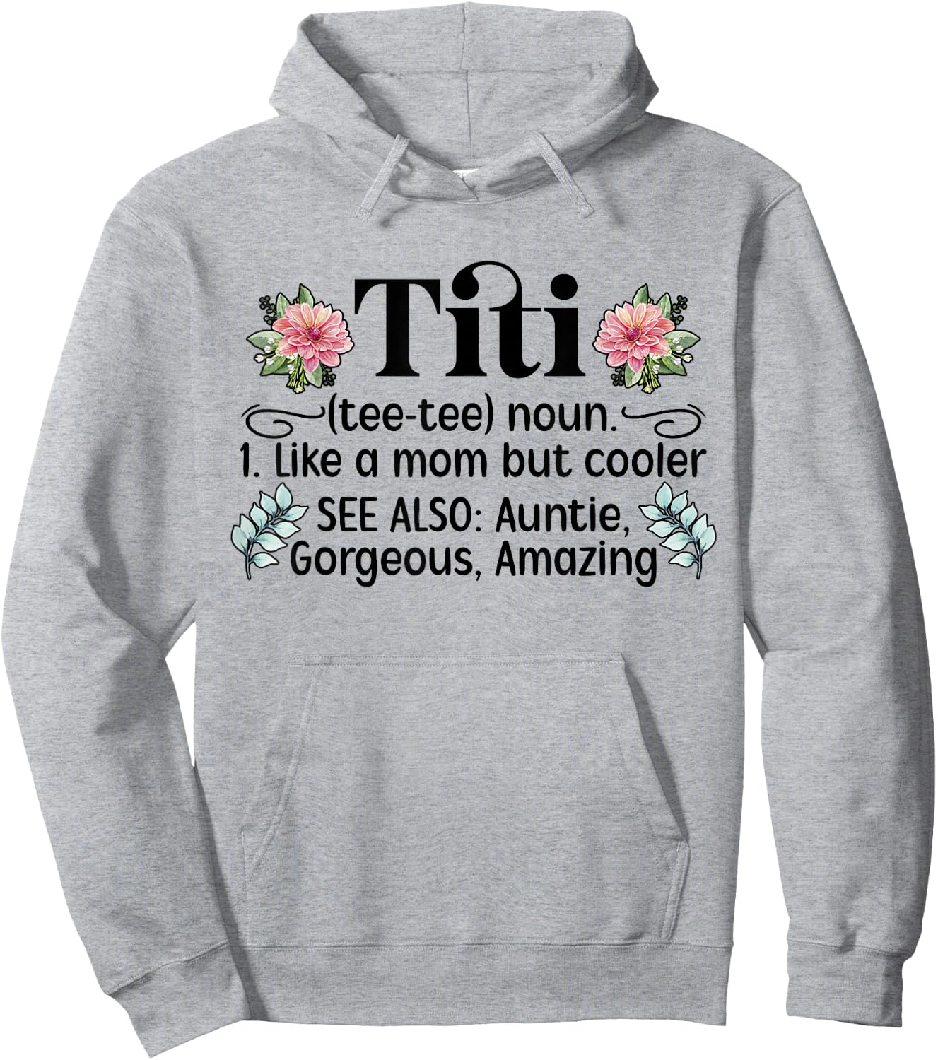 Mother's Day Titi Aunt Titi Auntie - Grey, Women's, Small, Classic Fit, Short Sleeve, Cotton 50% Polyester 50% Hoodie - Hoodie | Ash