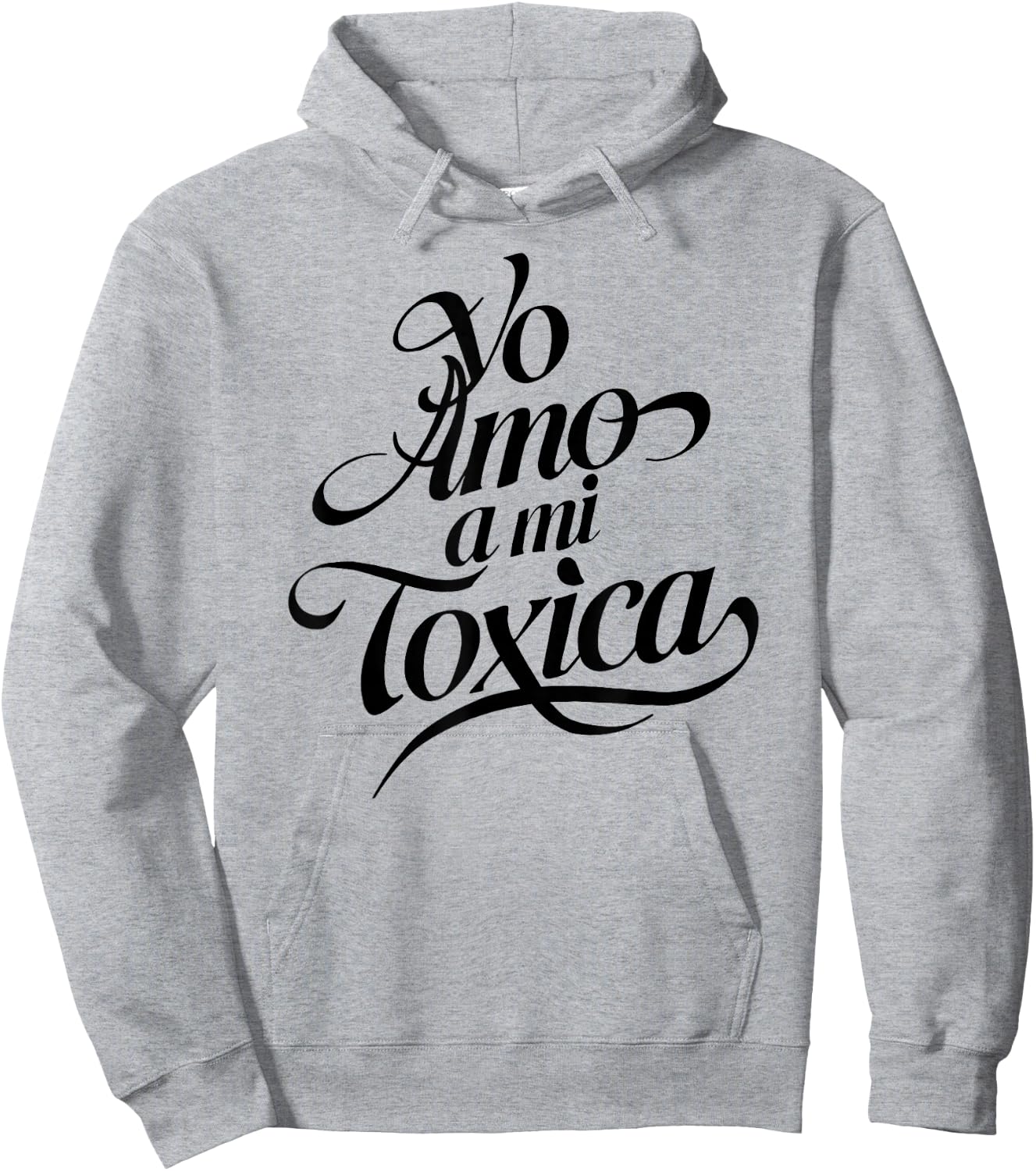 Yo Amo A Mi Toxica Latina Mexicana Funny Spanish Novia Girl Hoodie - Hoodie | Ash