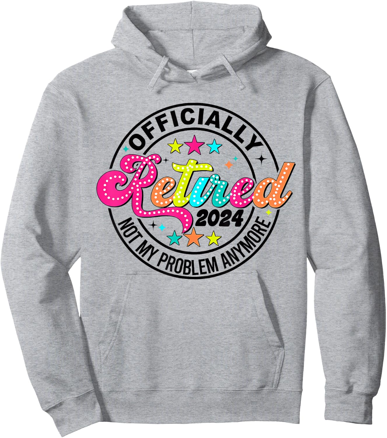 Officially Retired 2024 Retirement 2024 Women Hoodie - Hoodie | Ash