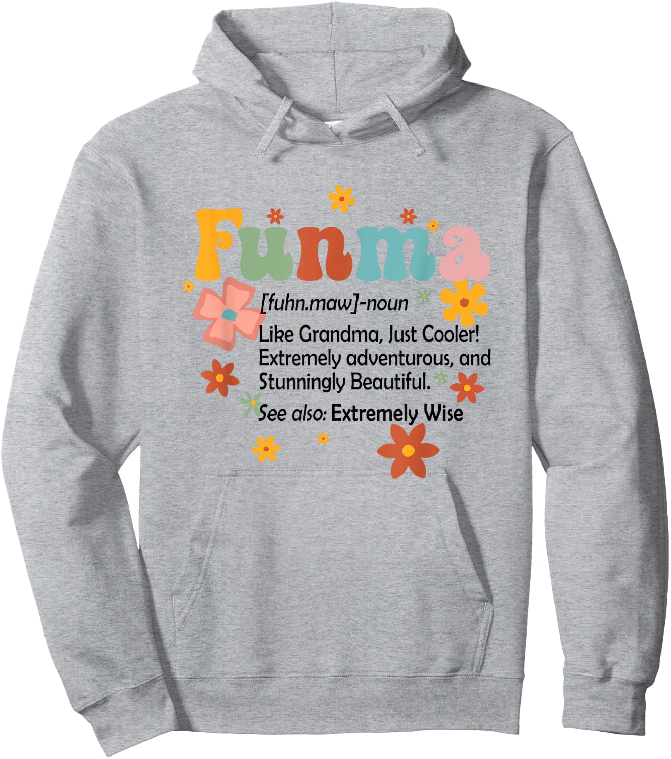 Funma Definition Funny Grandma Nana Mimi Gigi Mother’s Day Hoodie - Hoodie | Ash
