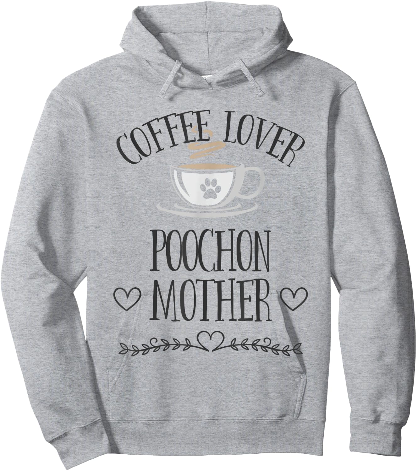 Poochon Mom Dog & Coffee Lover Gift Funny Slogan Pun Gift Hoodie - Hoodie | Ash