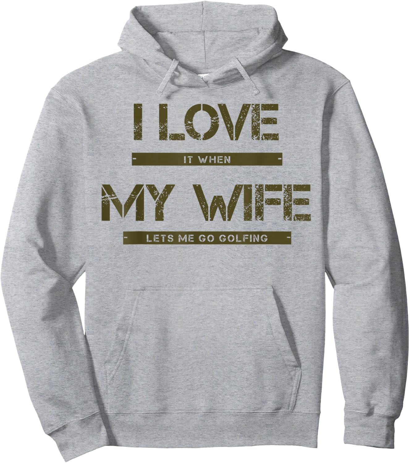 I love it when my wife lets me go golfing Hoodie - Hoodie | Ash