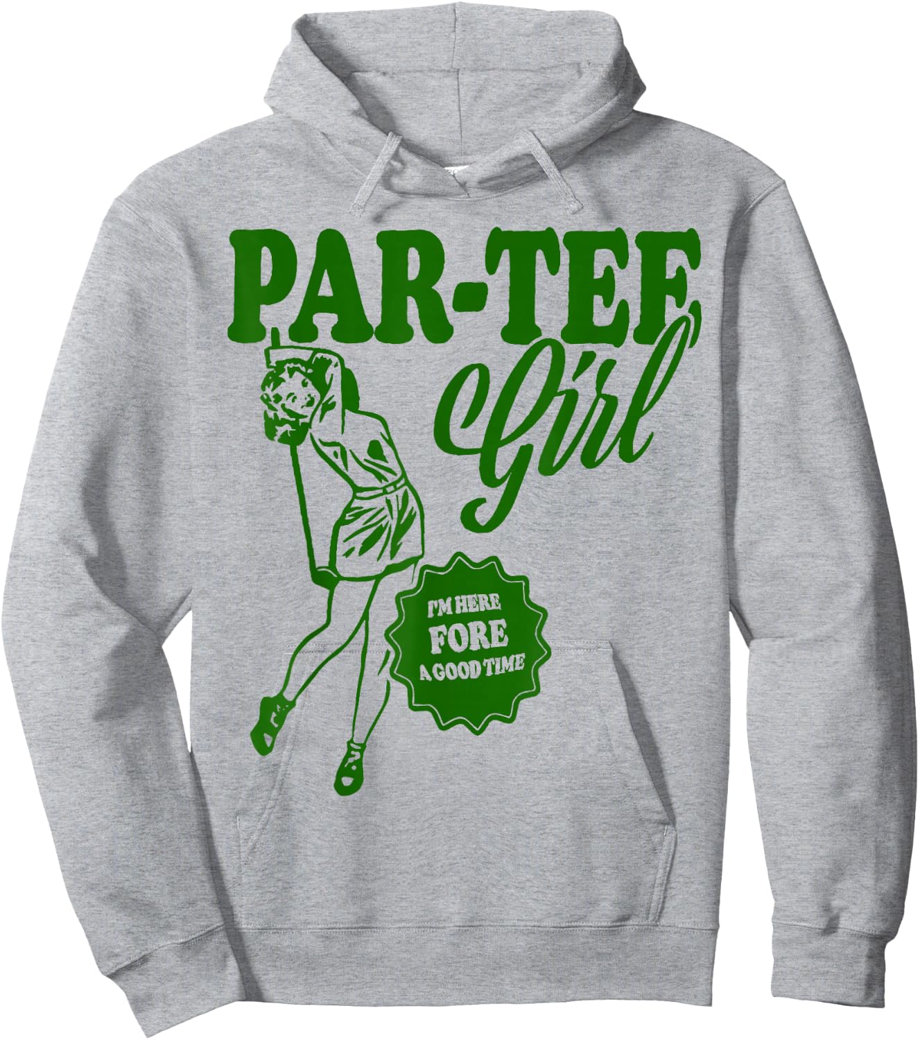 Girl Golfer Shirt | Funny Par Girl for Golf Lovers Hoodie - Hoodie | Ash